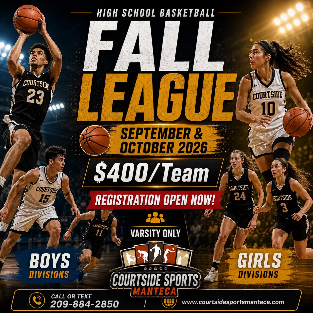 ππ₯ HIGH SCHOOL FALL LEAGUE IS HERE! π₯π
Itβs time to get your squad ready for September & October basketball at Courtside Sports Manteca! πͺπ½
Weβre bringing competitive high school hoops to the court with divisions for BOYS & GIRLS!
π
September & October 2026
π Varsity Only
π¦π½ Boys Divisions
π§π½ Girls Divisions
π° $400 per Team
π¨ REGISTRATION IS OPEN NOW!
Coaches β lock in your team and get ready for a competitive fall season! Spots are limited, so donβt wait until the last minute. π
π Courtside Sports Manteca
π² Call or Text: 209-884-2850
π courtsidesportsmanteca.com
π₯ FALL HOOPS. COMPETITIVE GAMES. LETβS GET TO WORK! π₯
Tag a coach or team that needs to be in the league! ππ½π
#CourtsideSportsManteca #FallLeague #FallBasketball #HighSchoolBasketball #VarsityBasketball GirlsBasketball BoysBasketball YouthBasketball MantecaBasketball CentralValleyBasketball NorCalBasketball 209Basketball BasketballSeason Hoops BallIsLife