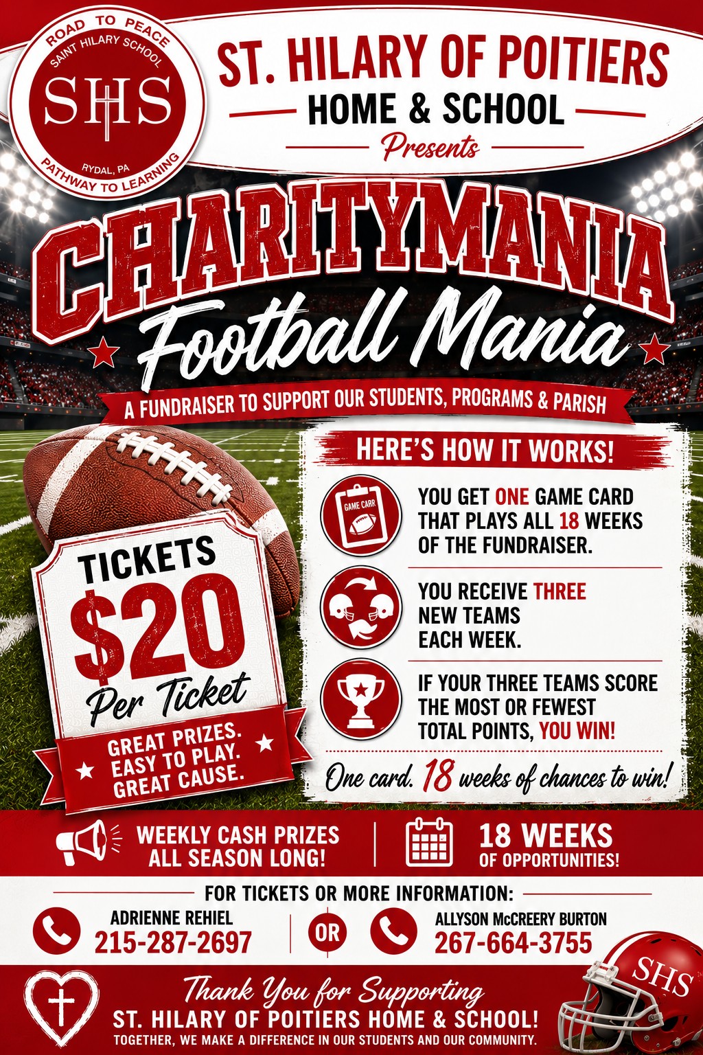 Do you like football? Do you like to win money? Do you like supporting our parish Home & School organization?
If so - please consider buying a Football Mania ticket. Reach out to the POCs on the flyer to purchase today!
