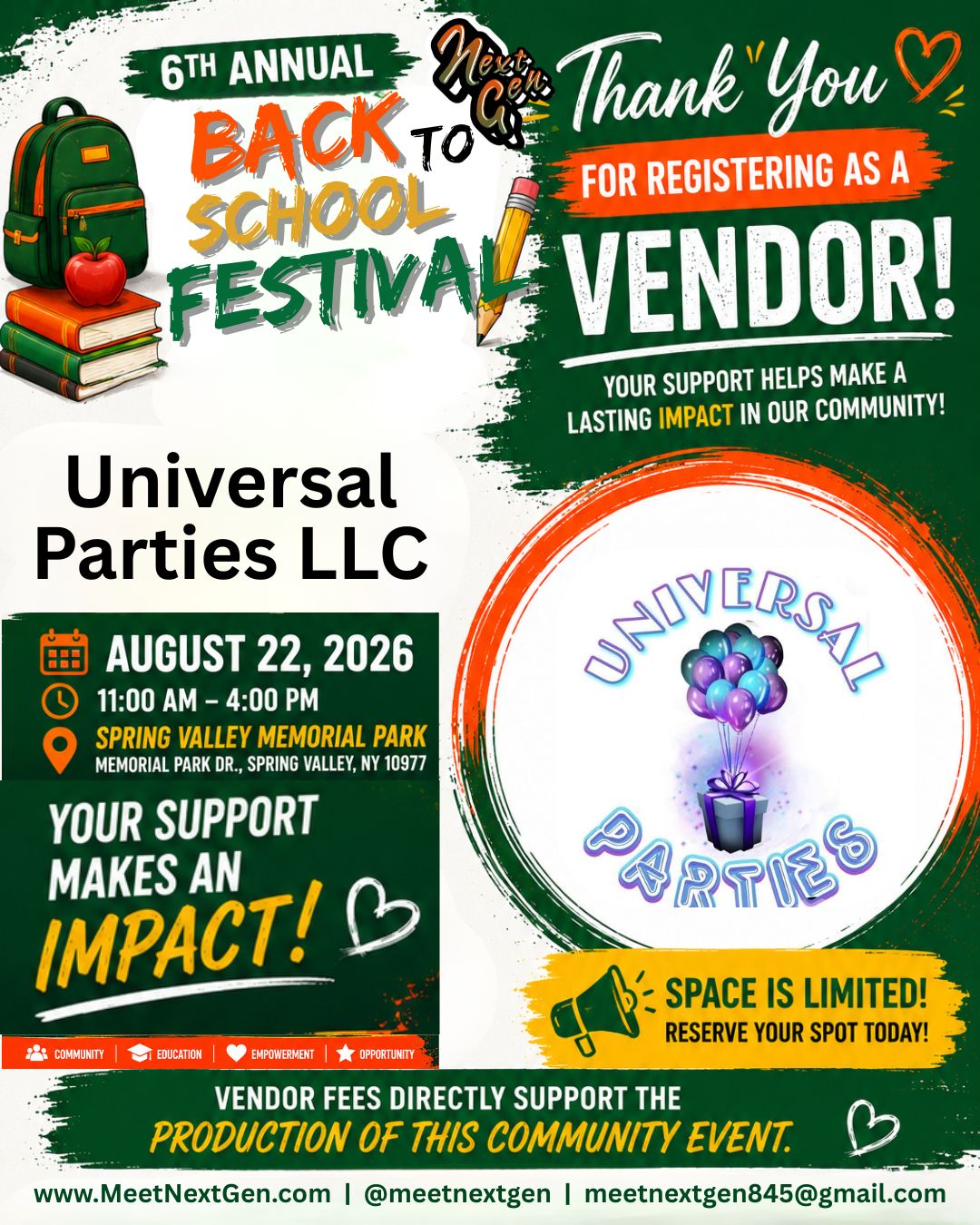We're excited to welcome @universalpartiesllc to the 6th Annual Meet Next Gen Back to School Festival!
Be sure to stop by their booth on Saturday, August 22, to:
• Learn more about their products and services
• Meet their team
• Take advantage of special giveaways, promotions, or resources
• Support a local business that is investing in our community
Thank you for joining us and helping make this year's festival a success. We appreciate your commitment to serving the families of Rockland County.
Join us for a day of community, family fun, and back-to-school excitement!
6th Annual Meet Next Gen Back to School Festival
Saturday, August 22, 2026
11:00 AM – 4:00 PM
Spring Valley Memorial Park
Spring Valley, NY
Admission is FREE!
#VendorSpotlight #RocklandCounty #BackToSchoolFestival #ShopLocal #BackToSchool2026