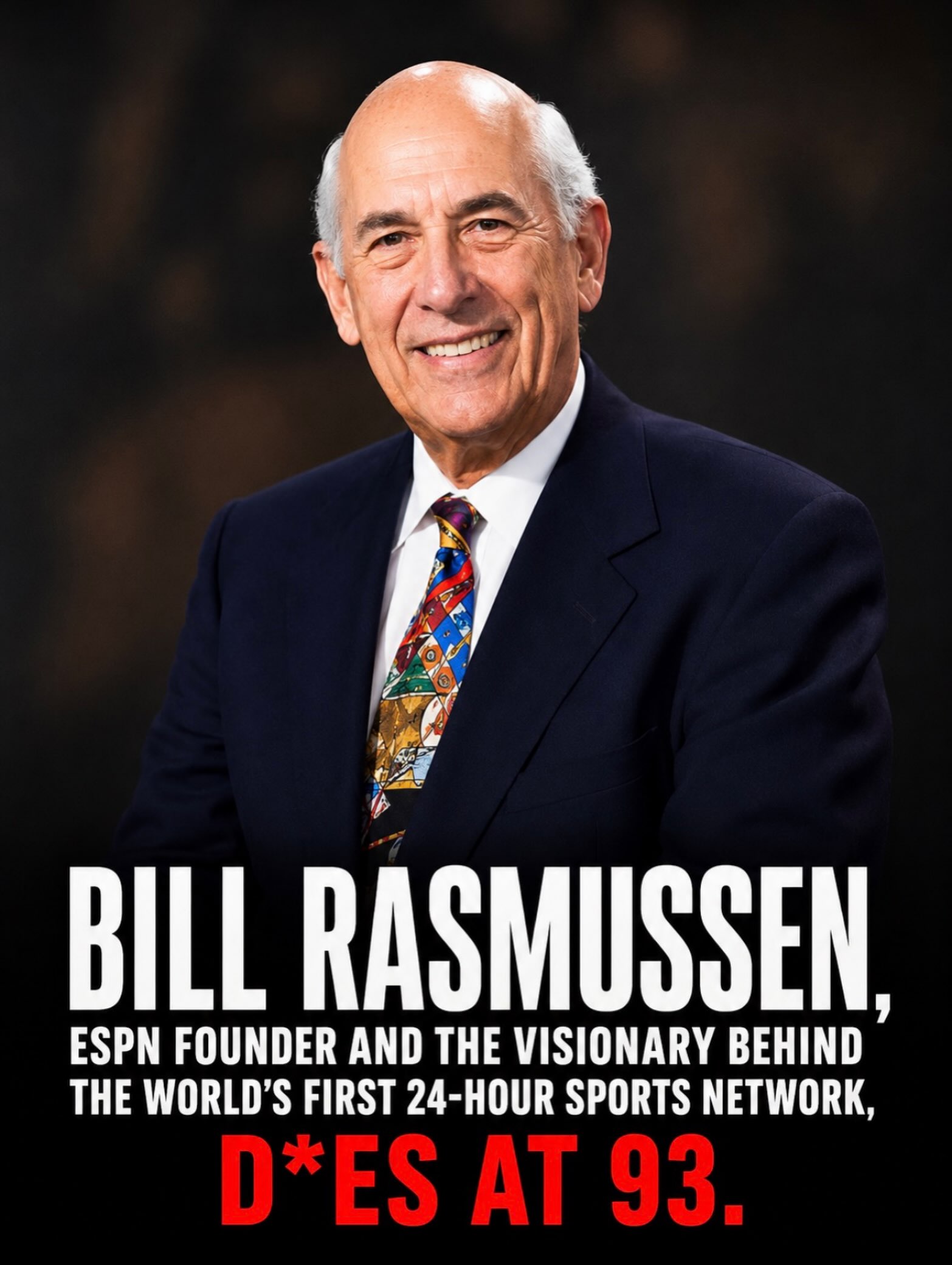 Bill Rasmussen, the founder of ESPN and the visionary behind the world’s first 24-hour sports network, has passed away at 93. 🕊️📺
Rasmussen helped launch ESPN in 1979, forever changing the way sports were covered, watched, and consumed around the world.
His vision helped turn ESPN into one of the biggest names in sports media and created a blueprint that transformed sports broadcasting for generations.
A true pioneer whose impact on sports media will never be forgotten. 🙏🕊️
Rest in peace, Bill Rasmussen. ❤️
#BillRasmussen #ESPN #SportsMedia #SportsHistory #RIP