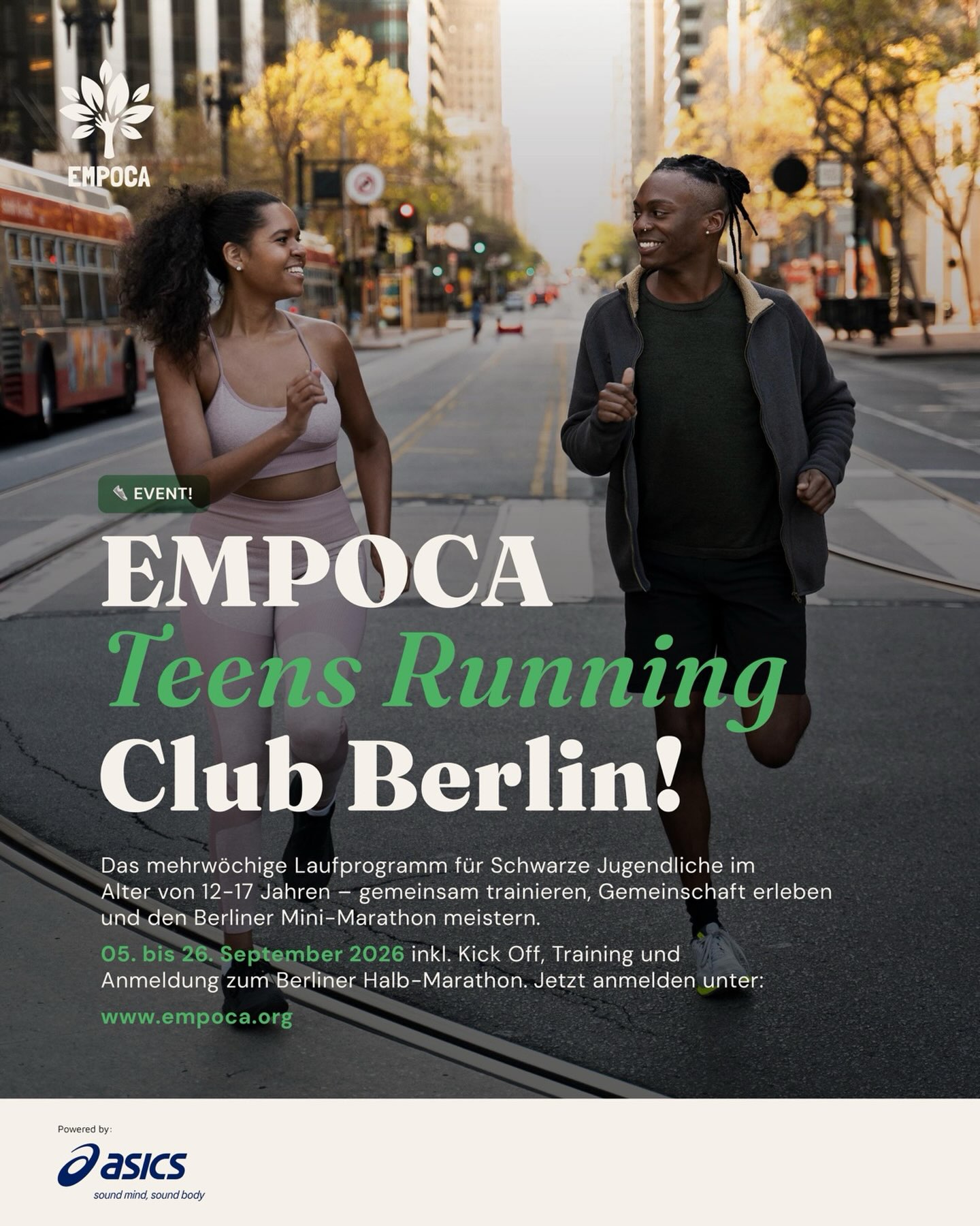 EMPOCA Teens Running Club powered by ASICS
Drei Wochen. Ein Team. Ein gemeinsames Ziel. 🔥
🚀 Kick-off: Samstag, 05.09.2026
🏃🏿♀️🏃🏿♂️ Training: Samstag, 12.09. & 19.09.2026
🏁 Berliner Mini-Marathon: 26.09.2026
Für Schwarze Jugendliche von 12–17 Jahren: gemeinsam trainieren, neue Leute kennenlernen, Selbstvertrauen stärken und am 26.09.2026 gemeinsam den Berliner Mini-Marathon meistern. 🏁
Ready to run with us?
🔗 Link in Bio.