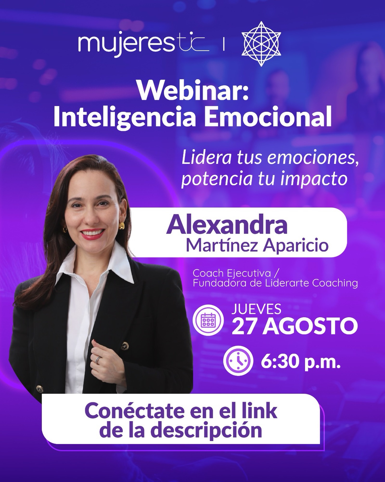 ✨ Lidera tus emociones, potencia tu impacto.
Las emociones también hacen parte de nuestro liderazgo. Aprender a reconocerlas, gestionarlas y convertirlas en una fortaleza puede transformar la manera en que nos relacionamos, tomamos decisiones y generamos impacto.
Te invitamos a nuestro Webinar: Inteligencia Emocional junto a Alexandra Martínez Aparicio, Coach Ejecutiva y fundadora de Líderarte Coaching.
📅 Jueves 27 de agosto
🕡 6:30 p. m.
Un espacio para conectar contigo, fortalecer tus habilidades y descubrir nuevas herramientas para liderar desde la inteligencia emocional. 💜
🔗 Conéctate en el link de la biografia.
#MujeresTIC #InteligenciaEmocional #LiderazgoFemenino #MujeresEnTecnología #DesarrolloPersonal