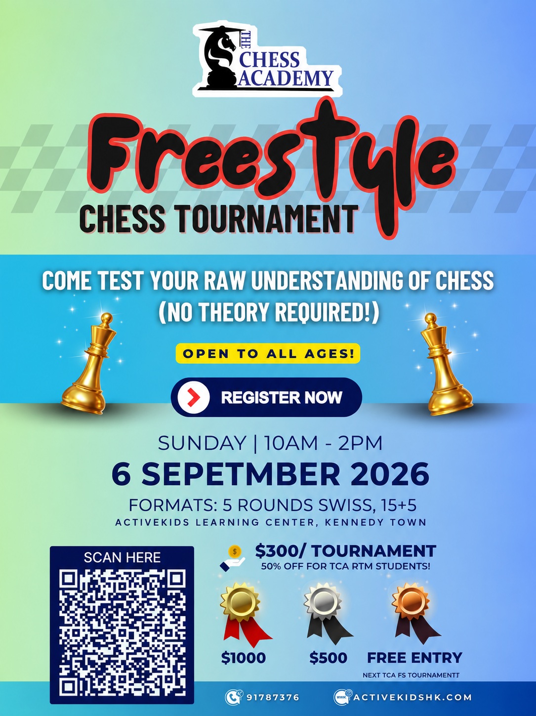 No openings to memorise. Just pure chess. ♟️
Freestyle Chess is back — the pieces start in a randomised position, so your prep counts for nothing. Everyone begins on equal footing, from beginner to rated player.
5 rounds Swiss, 15+5, and one afternoon to prove you actually understand the game.
🗓 Sunday 6 September, 10AM – 2PM
📍 ActiveKids Learning Center, Kennedy Town
💰 $300 (50% off for TCA RTM students)
🏆 $1,000 / $500 / free entry to the next TCA Freestyle
Open to all ages. Scan the QR on the poster or tap the link in bio to register.
Would you survive without your favourite opening? Tell us in the comments 👇
#FreestyleChess #ChessHongKong #ChessTournament #TheChessAcademy
