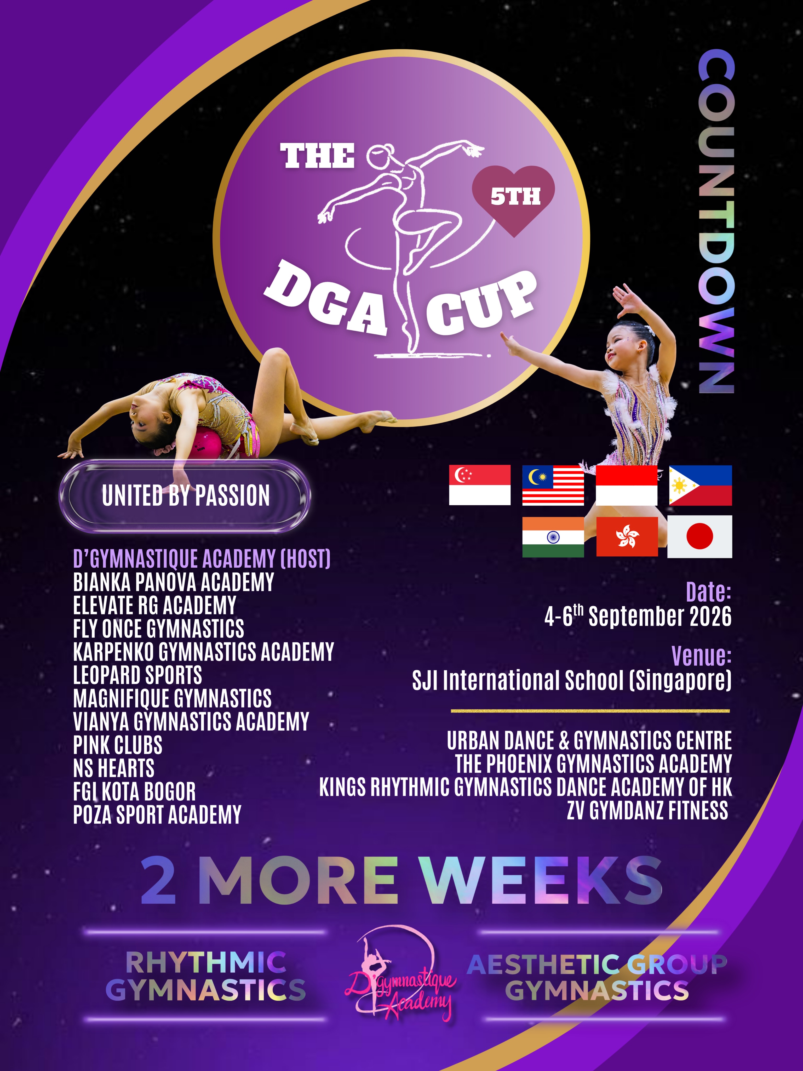 ๐DGA CUP 2026 โ JUST 2 MORE WEEKS TO GO!๐
The countdown is ON!๐ฅ The 5th DGA Cup is almost here, and weโre beyond excited to welcome our incredible gymnasts, coaches, officials, guests and families, both local and international to the competition floor!๐คฉ๐
Our dedicated team has been working tirelessly behind the scenes over the past few months to bring this special event to life, and we canโt wait for everyone to experience what we have prepared!๐ช๐ปโจ
Get ready for an unforgettable event filled with elegance, energy, passion and spectacular performances as our gymnasts take the floor and shine!๐ซ
The stage is almost set, weโre looking forward to seeing everyone soon!๐ Event info coming out soon, stay tuned!
โก๏ธYou are charged for greatnessโก๏ธ
#DGACup2026 #Countdown #RhythmicGymnastics #AestheticGroupGymnastics #TeamDGA