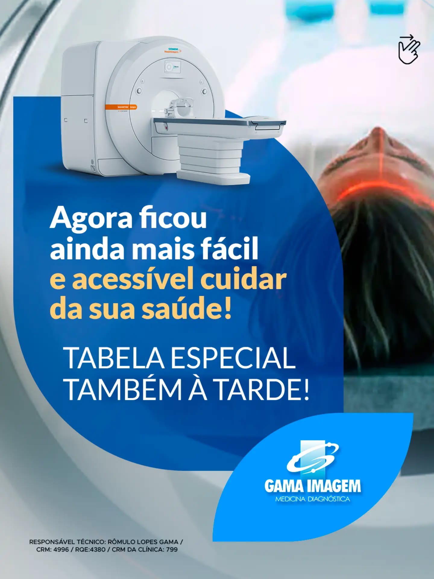 💙 CUIDAR DA SUA SAÚDE FICOU AINDA MAIS FÁCIL E ACESSÍVEL!
Agora, os exames de Tomografia e Ressonância Magnética realizados à tarde e à noite contam com Tabela Especial.
Mais opções de horários para você escolher o melhor momento e realizar seu exame com toda a qualidade e segurança da Gama Imagem.
📲 Entre em contato pelo WhatsApp, consulte as condições e agende seu exame!
Não espere para cuidar de você. Aproveite a Tabela Especial!