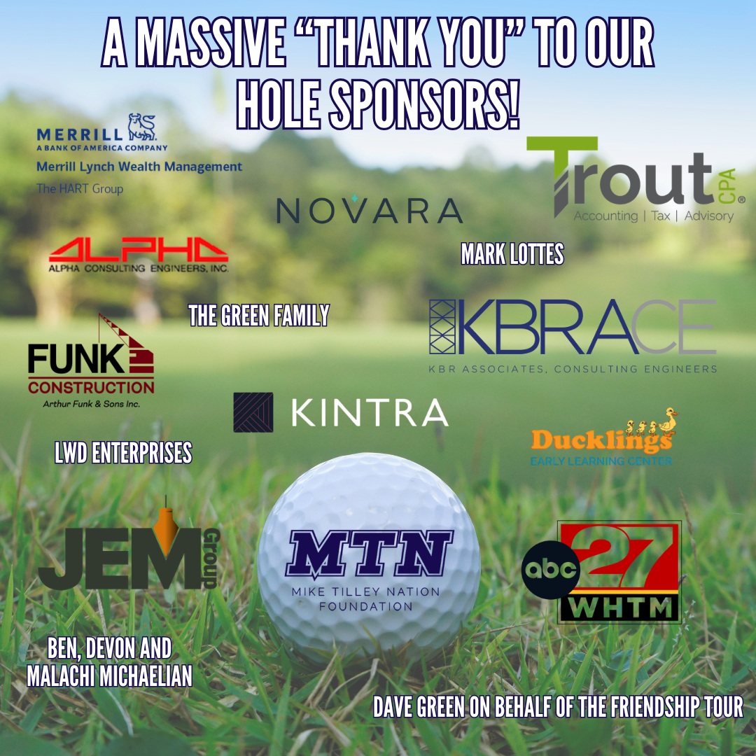 We are only a few days away from our third annual golf tournament! ⛳
A special thank you to the following hole sponsors:
The HART Group - Merrill Lynch Wealth Management - Helps clients navigate their financial futures through thoughtful wealth management and financial guidance (https://advisor.ml.com/sites/de/wilmington-de/hart-group)
Novara - Delivers proactive, relationship-centered care focused on each patient’s health and well-being (https://novarahealth.org)
Trout CPA - Offers accounting, tax, and business advisory services to help clients reach their financial goals (https://www.troutcpa.com/)
Alpha Consulting Engineers - Offers civil engineering, surveying, planning, and permitting services across Pennsylvania and the Mid-Atlantic (https://www.alphacei.com/)
Mark Lottes - Friend of Mike Tilley
The Green Family - Friends of Mike Tilley
KBRACE - Delivers innovative structural engineering solutions for new construction, renovations, assessments, and repairs (https://kbrace.net/)
Funk Construction - A family-owned commercial builder bringing generations of experience and quality craftsmanship to Central Pennsylvania (https://funkconstruction.com/)
Kintra Wealth - Helps individuals, families, and business owners build, protect, and grow their wealth for generations to come (https://kintrawealth.com/)
Ducklings Early Learning Center - Creates a nurturing environment where children learn, grow, and build a strong foundation for their future (https://ducklingselc.com/)
LWD Enterprises - A canine-owned company and friends of Michael Tilley
JEM Group - A woman-owned construction firm committed to quality projects and strengthening the communities they serve (https://www.jemgroup.net/)
ABC27 - Keeps Central Pennsylvania informed and connected through local news, weather, sports, and community coverage (https://www.abc27.com/)
Ben, Devon and Malachi Michaelian - Friends of Mike Tilley
Dave Green on behalf of the Friendship Tour - Friends of Mike Tilley