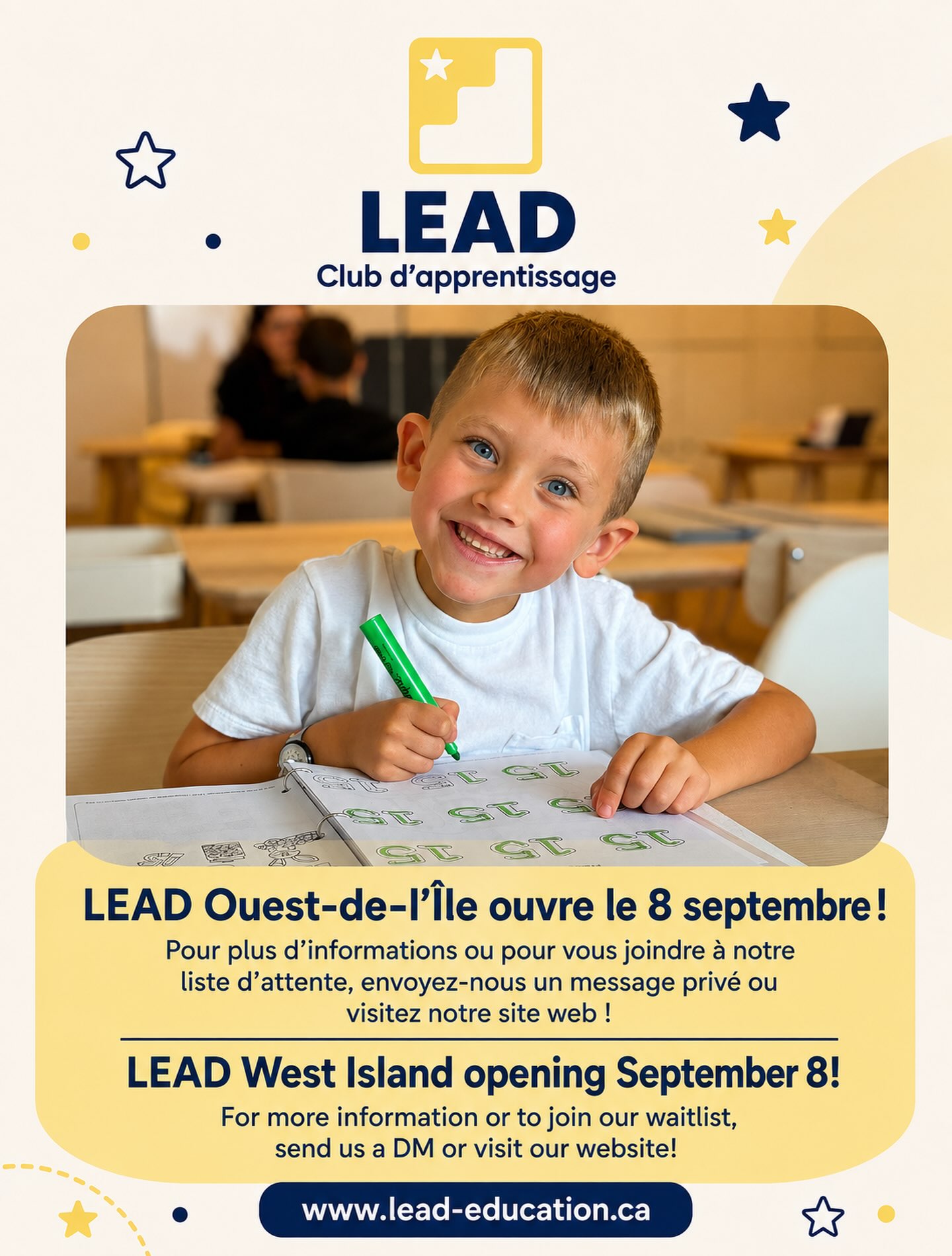 ✨ Grande nouvelle ! LEAD Ouest-de-l’Île ouvre ses portes le 8 septembre ! 💛
✨ Exciting news! LEAD West Island opens September 8!
Joignez-vous à notre liste d’attente / Join our waitlist:
🌐 www.lead-education.ca