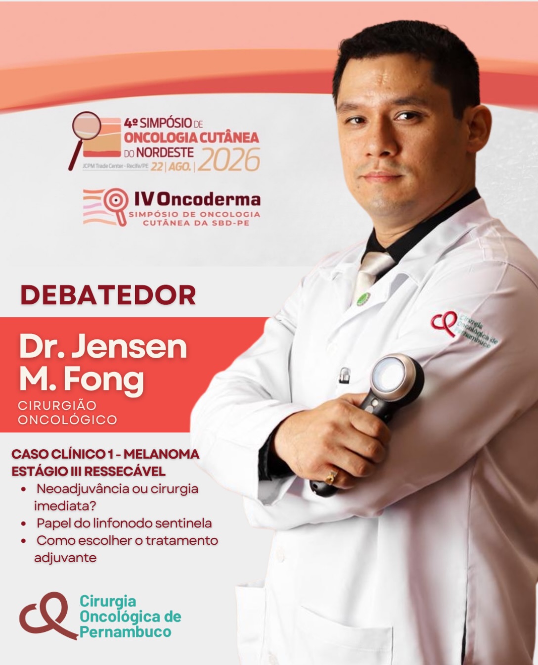 Neste sábado (22) o cirurgião oncológico Dr. Jensen M. Fong participa do IV Oncoderma e do 4° Simpósio de Oncologia Cutânea da SBD-PE. O médico vai debater o caso clínico Melanoma Estágio III RESSECÁVEL, que abordará aspectos como:
- Neoadjuvância ou cirurgia imediata?
- Papel do linfonodo sentinela
- Como escolher o tratamento adjuvante.
🤝 conte com a COP.