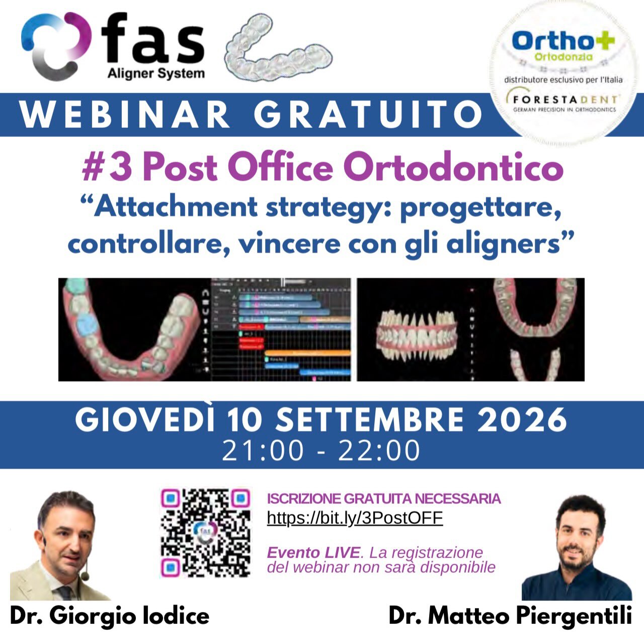 📆 Giovedì 10 settembre 2026 ore 21.00
3° Webinar “Attachment Strategy: progettare, controllare, vincere con gli aligners”
Dr. Giorgio Iodice e Dr. Matteo Piergentili
Iscrizione gratuita necessaria
#ortodonzia #ortodonziainvisibile #allineatoritrasparenti #allineatoriinvisibili