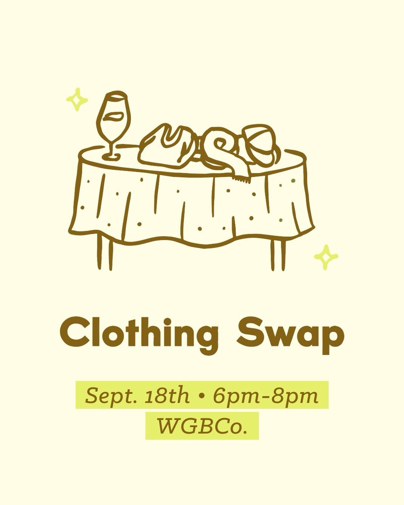We’re excited to introduce WGBCo’s first ever clothing swap! It’ll be here at the brewery on Friday, September 18th from 6-8pm. Bring a table and your gently used clothing, accessories & shoes and “shop” others’ tables while they “shop” yours! No money will be exchanged. Make sure to have a bag to bring home your finds! Tickets are $10 and include one space* and a draft or latte. Grab yours at the link in bio!
* Limit one table per person
** If you wish to give away your items that are not swapped, pack them up neatly and we will ensure that they are donated to a local community clothing closet serving those in need!