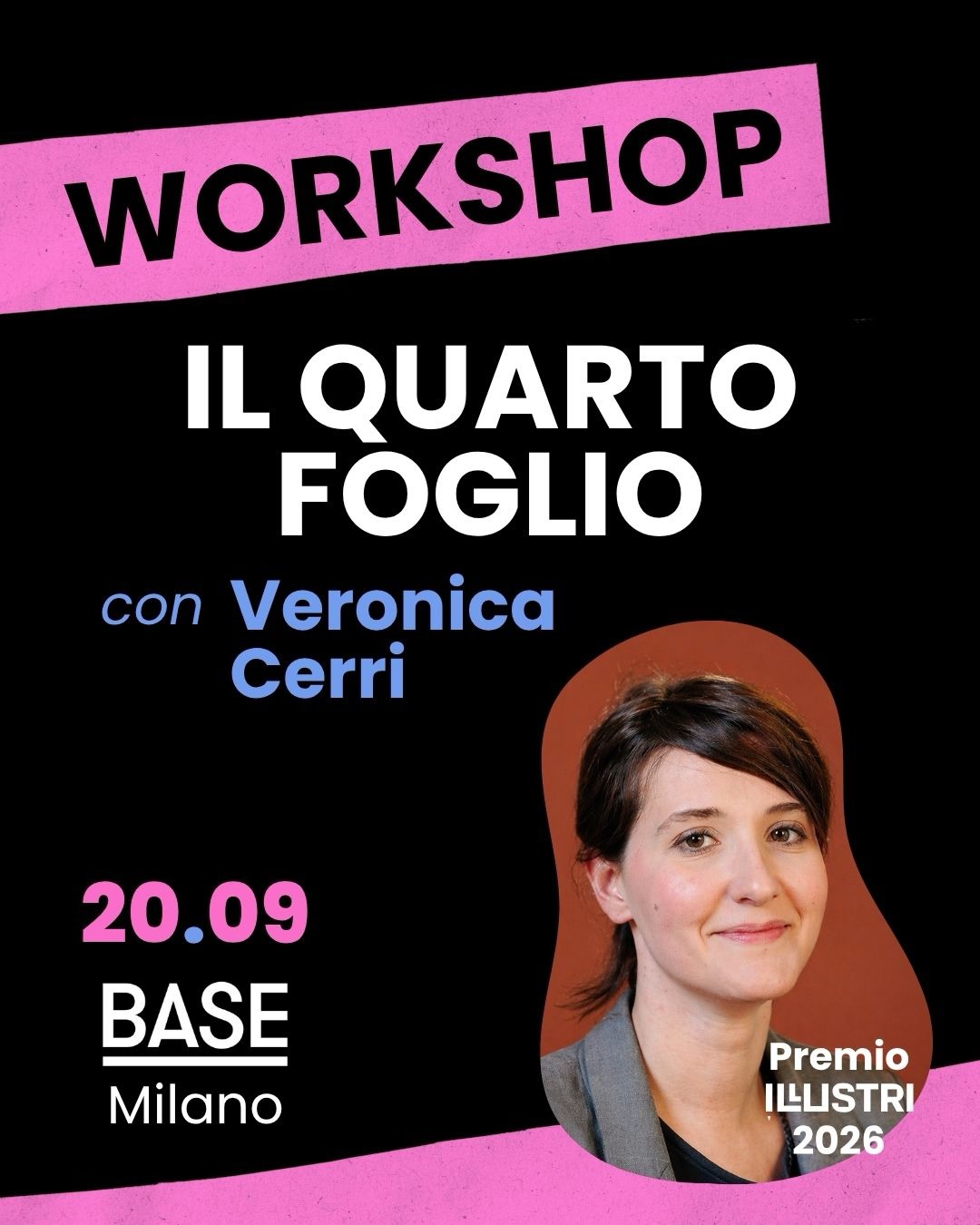 Nel pomeriggio di domenica 20 settembre potrete scegliere tra tre workshop gratuiti per mettervi in gioco:
🔸 Il quarto foglio - Manifesti per film immaginari a cura di Veronica Cerri 👉 Avete mai provato a pensare a come si realizza un manifesto cinematografico e soprattutto a immaginare come lo fareste voi? Analizzare l’equilibrio tra testo e immagine, trovare il concept che funziona e la giusta palette cromatica…una sfida che con la guida di @veronica_cerri vi darà grandi soddisfazioni ✏️
🏆 Premio Illustri 2026
📆 Domenica 20 settembre 2026
📍 @basemilano
🔸 SOS Web design per illustrator* con Daniele Morganti 👉 Se quando avete visto l’annuncio delle portfolio review avete pensato “Eh ma…come lo creo il portfolio?”, allora questo è il vostro workshop: @daniele_morganti_illustrator vi chiarirà tutti i dubbi e le domande sul tema per progettare con identità ed efficacia il vostro portfolio online 💻
🏆 Premio Illustri 2026
📆 Domenica 20 settembre 2026
📍 @basemilano
🔸 Disegnare per il sociale a cura di Isotta Dell’Orto 👉 Che i disegni non siano solo belli da guardare lo diciamo sempre. Come diciamo sempre che oltre a comunicare e creare mondi, “certe volte provano persino a cambiarlo il mondo”: e cosa significa lavorare nel sociale come creatori di immagini? Come cambia il processo creativo e quali regole serve conoscere? @isottadesign condividerà con voi le risposte a queste domande ✏️
ℹ️ I workshop sono gratuiti su prenotazione e si svolgono contemporaneamente perciò ci si può iscrivere a uno solo dei tre 👉 tutte le info nel nostro sito al link in bio!
🏆 Premio Illustri 2026
📆 Domenica 20 settembre 2026
📍 @basemilano
#premioillustri2026
