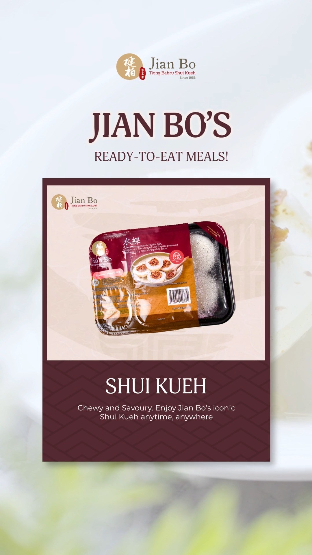 Some classics are simply too good to miss. 🤎
From our savoury Yam Cakes to silky Chee Cheong Fun, enjoy the familiar flavours of Jian Bo in a convenient ready-to-eat format.
Made for busy days, quick meals, and whenever you’re craving a taste of something familiar. ✨
Jian Bo’s Ready-to-Eat Meals
Traditional favourites, made easy to enjoy.
#JianBo #JianBoShuiKueh #ReadyToEatMeals #YamCakes #CheeCheongFun #SingaporeFood #LocalFavourites #SingaporeFoodie
