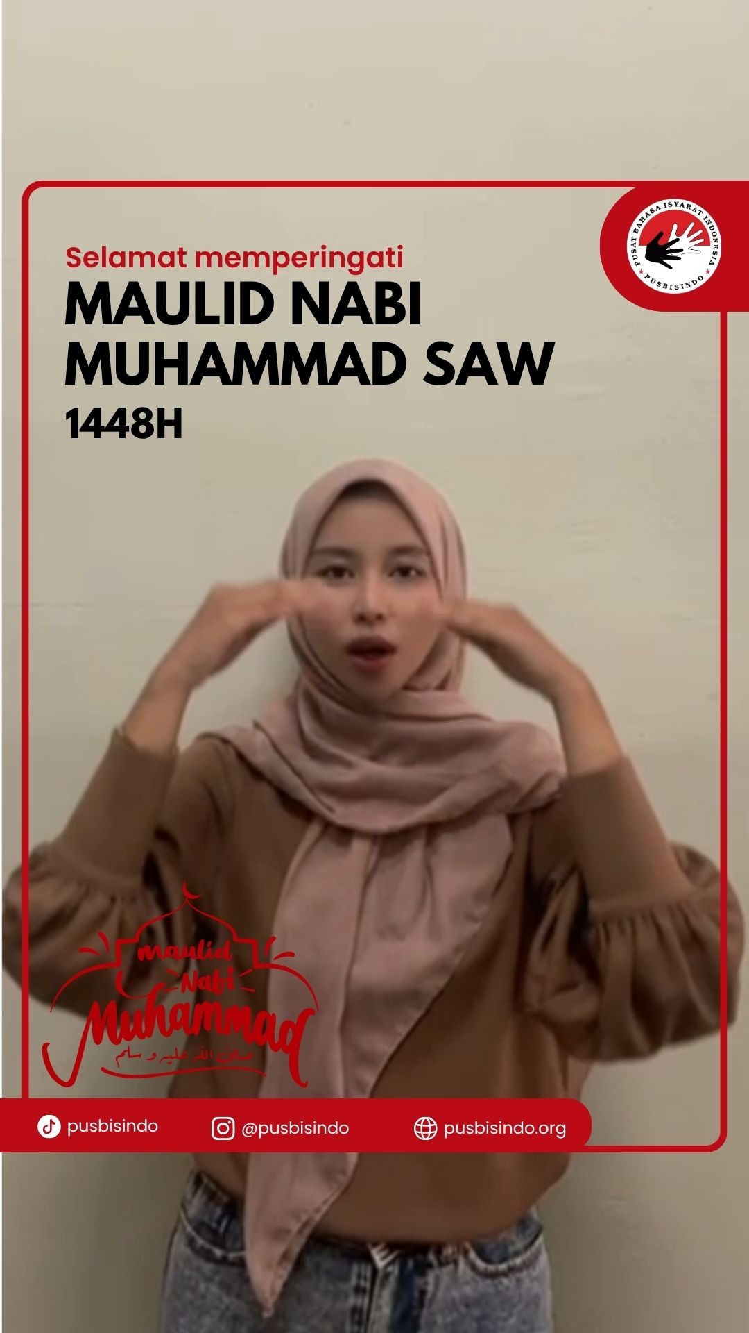 Bisindo versi Kalimantan Tengah:
SELAMAT INGAT MAULID NABI MUHAMMAD SAW, MARI KITA JADI DIRI LEBIH BAIK LAGI
Takarir Bahasa Indonesia:
Selamat memperingati Maulid Nabi Muhammad SAW, Mari kita menjadi diri yang lebih baik lagi.
Diperagakan oleh Adhelwis Sekar Risdayanti, Koordinator Pusbisindo Kalimantan Tengah
#pusbisindo #MaulidNabiMuhammadSAW #bahasaisyarat #bisindo
