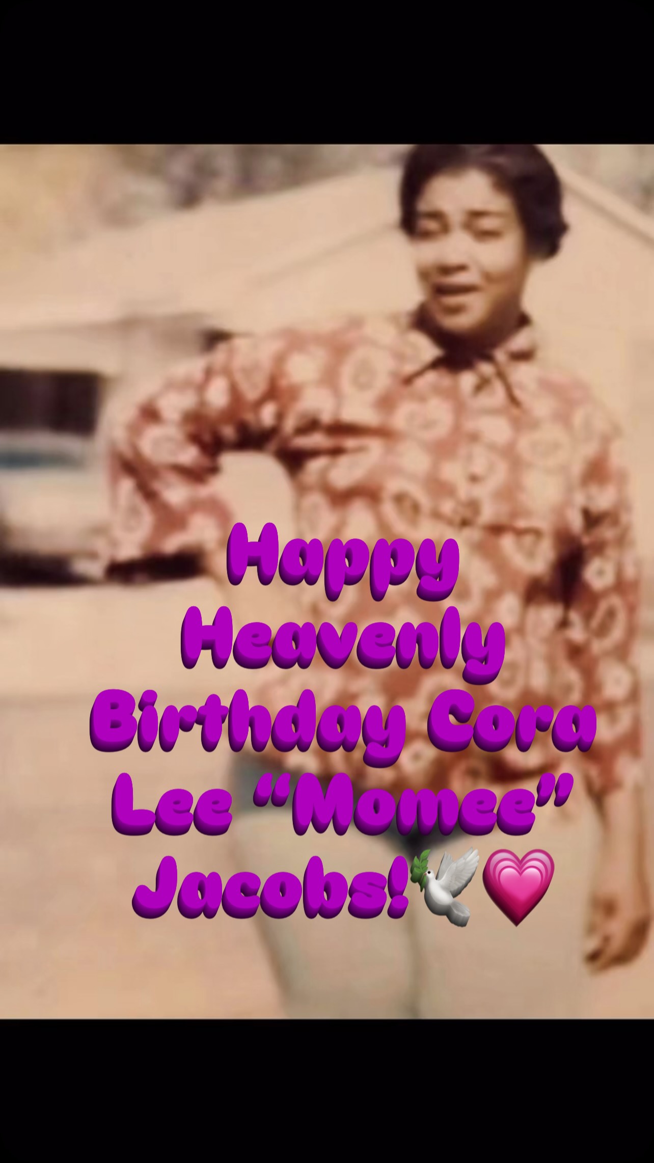 🕊️🎉💗Happy Heavenly Birthday to the sweetest, most kindest and loving woman I ever known, my maternal grandmother!
August 26, 1936-January 8, 2022🕊️
It still feel like yesterday. I will never forget her, because the best parts of me is because of her-My Momee!
When helping others navigate grief of a loved one, I always ask, “How will you honor them?” Today, I chose to honor my grandmother by pushing through my day and by talking about her; sharing her kind heart.
This is Cora Lee “Momee” Jacobs 💗
The past week and half has been tough for me emotionally, because I have been carrying so much stress.
But God!
At the end of my day today, I stumbled upon an older co worker’s office and when I tell you he poured life into me. His words sounded like something my grandmother would say. I was so full. As I’m sitting here writing this post, my talk with him just came back to me. 🥺
God’s love is so powerful, because even in grief, uncertainty, loss, doubt,..He will send a message of faith and hope our way.
My grandmother was a woman of faith and she had so much hope in others. Her character was admirable!
I am grateful to continue her faith, hope and character 💗🥺#rip #grandma #love