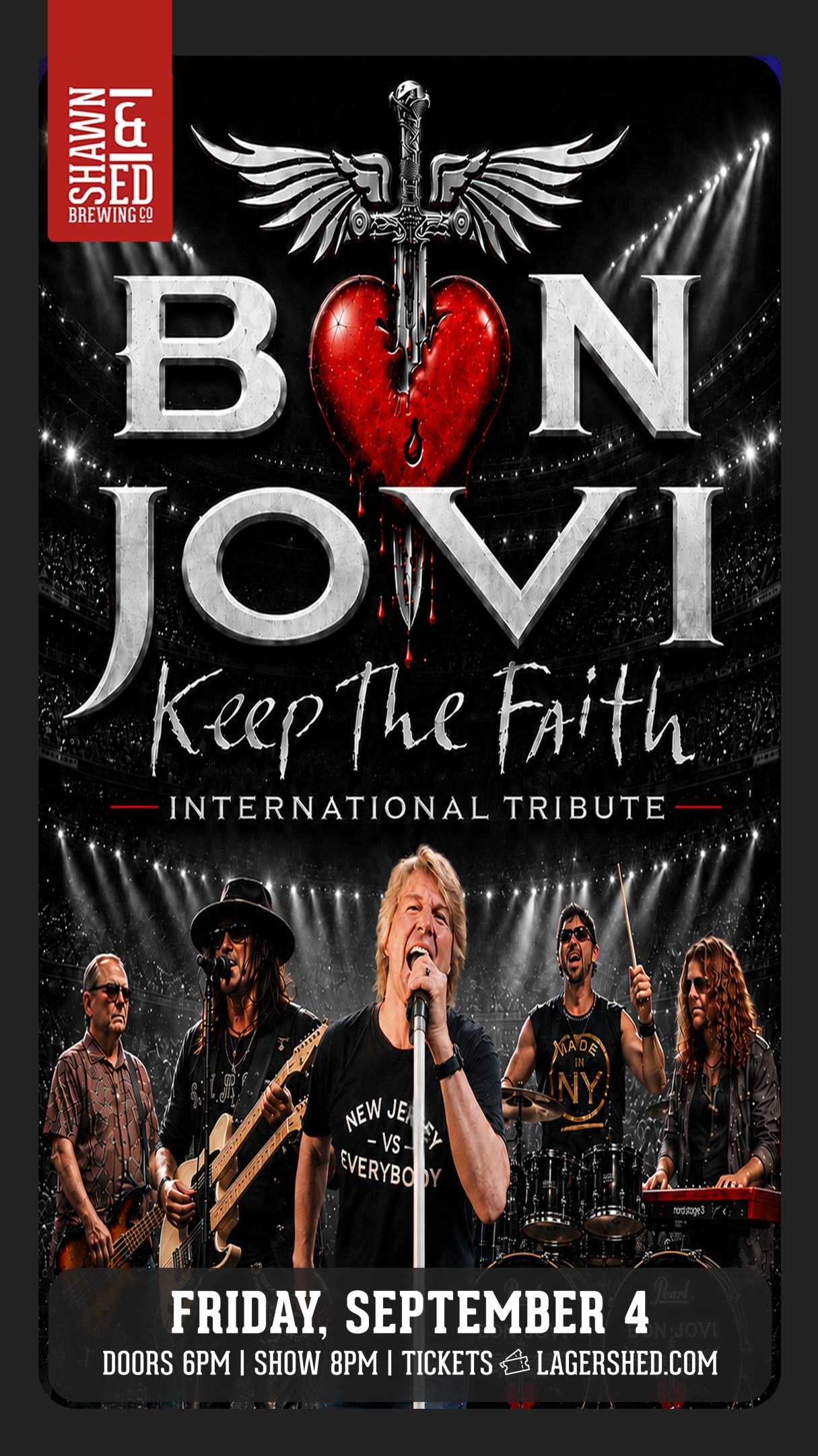 🤘 Get ready to rock at the SHED!
On Friday, September 4, Keep The Faith brings the ultimate Bon Jovi tribute experience to Shawn & Ed Brewing Co. for a night packed with big hits, big energy, and all the arena-rock singalongs you know and love.
🎸 Livin’ On A Prayer
🎸 You Give Love A Bad Name
🎸 Wanted Dead Or Alive
🎸 It’s My Life — and more!
Doors open at 6PM · Show starts at 8PM
🎟️ Tickets are on sale now, grab yours before they’re gone at lagershed.com/calendar!