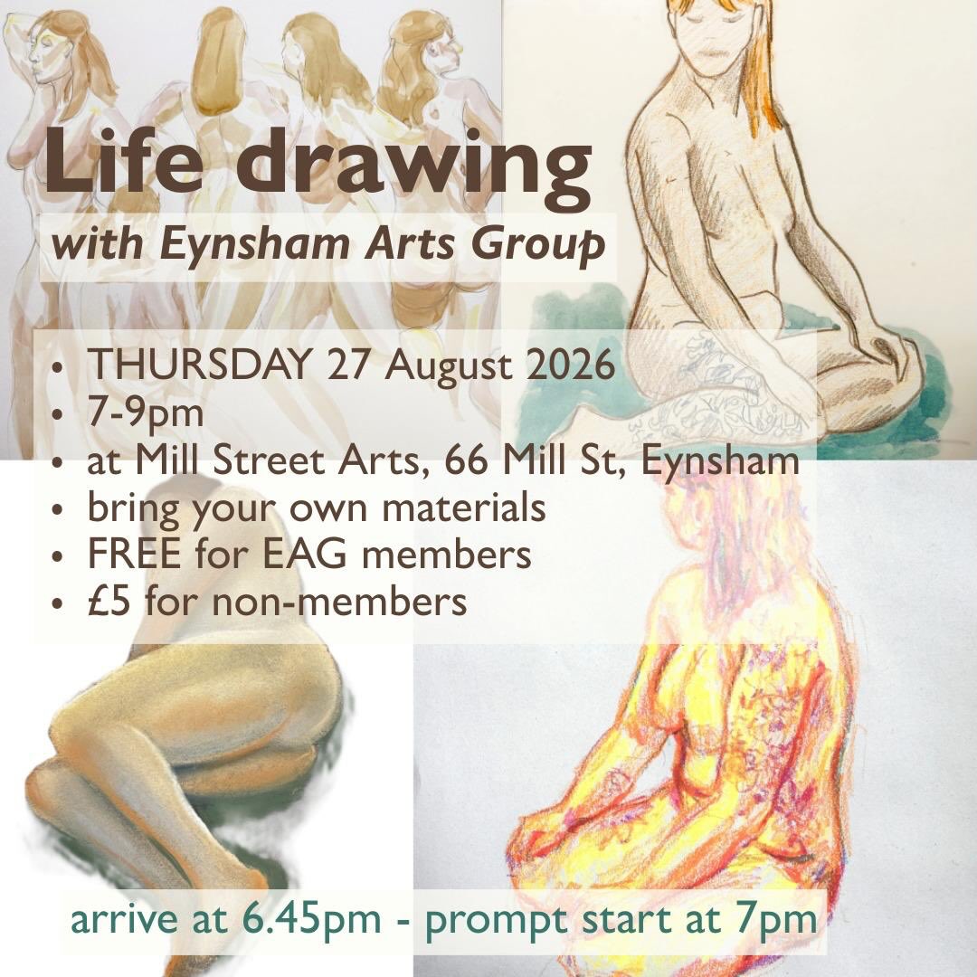 Life drawing is getting back in the groove in Eynsham after the long summer break with the first session of a new season at Mill St Arts this coming Thursday, 27 August. No need to book in advance. Just turn up! We look forward to seeing you there!