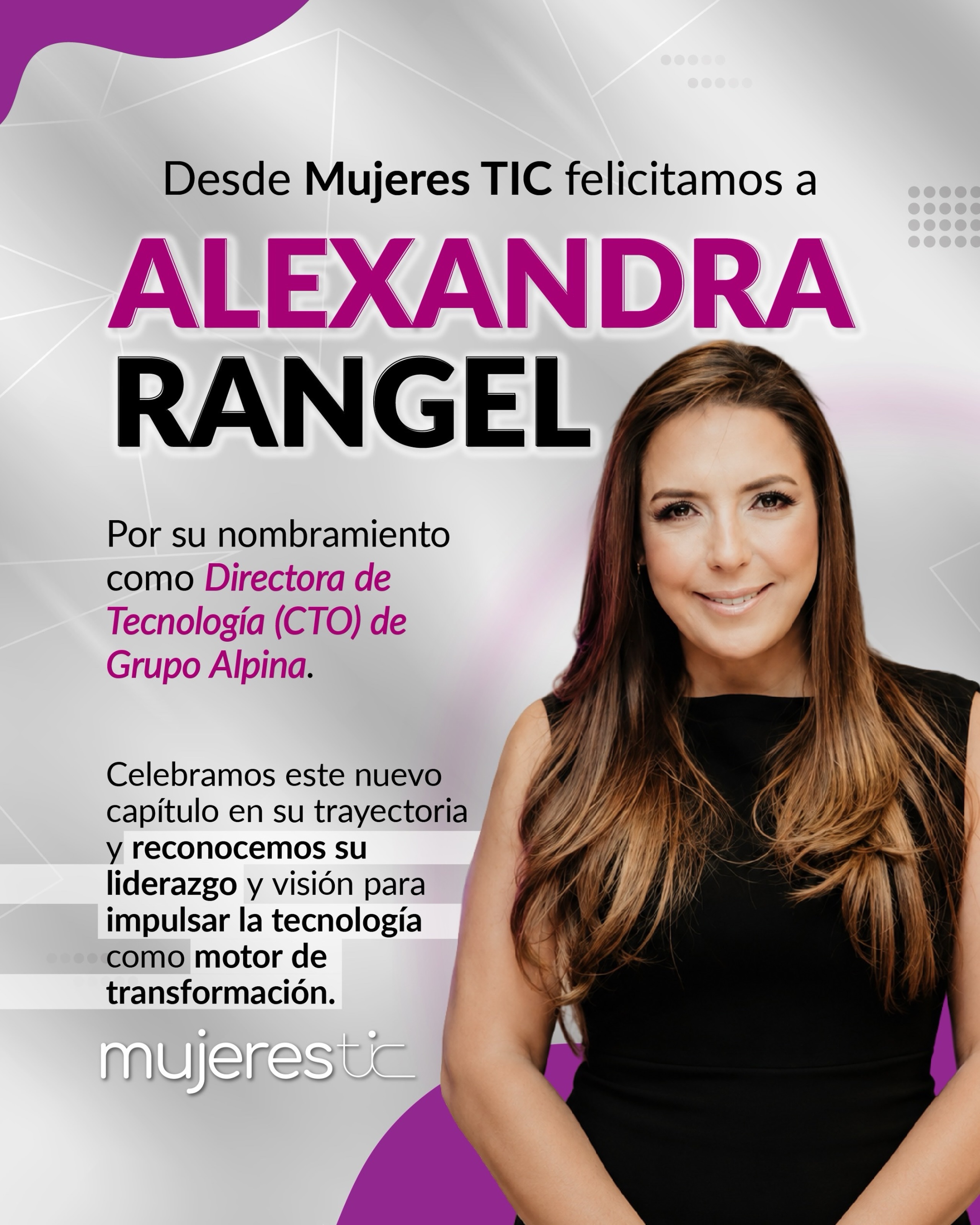 ✨ Celebramos el talento que transforma.
Desde Mujeres TIC felicitamos a Alexandra Rangel por su nombramiento como Directora de Tecnología (CTO) de Grupo Alpina.
Un nuevo capítulo que refleja su trayectoria, liderazgo y visión para impulsar la tecnología como motor de innovación y transformación.
Nos llena de orgullo reconocer a las mujeres que siguen abriendo camino y demostrando que el liderazgo femenino es protagonista en la evolución del sector tecnológico. 💜
¡Felicitaciones, Alexandra! Te deseamos muchos éxitos en este nuevo reto.
#MujeresTIC #LiderazgoFemenino #Tecnología #MujeresEnTecnología #Innovación TransformaciónDigital CTO TalentoFemenino