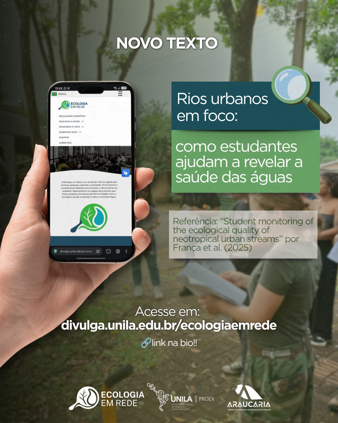 💧 Rios urbanos em foco!
Já está no ar o novo artigo do nosso portal. O texto reforça o poder do monitoramento ambiental feito por jovens e como isso transforma a nossa relação com a natureza.
👉 Leia o texto completo clicando no link da nossa bio!
Texto/Design: Carlos E. Villar
Legenda: Charlie Lara
#monitoraagua #monitoramentoambiental #ecologia #educaçãoambiental #cienciacidada #fozdoiguaçu