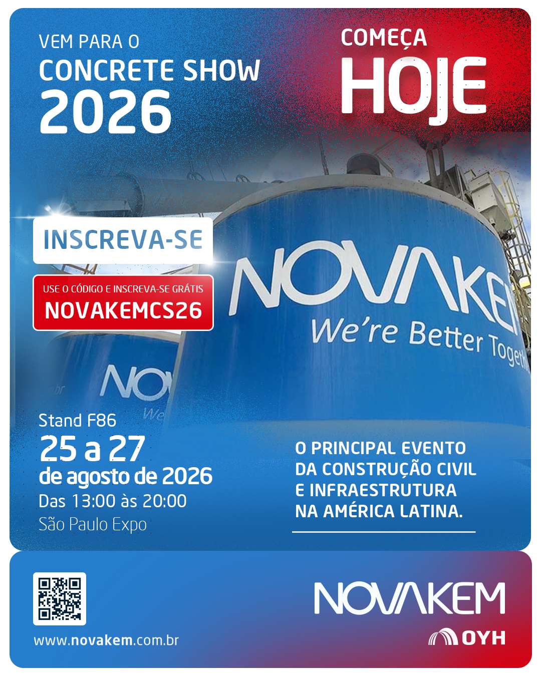Começa hoje o Concrete Show 2026!
A Novakem espera você no principal encontro da construção civil e infraestrutura, que vai conectar inovação, tecnologia e soluções que impulsionam o setor.
Inscreva-se grátis usando o código e venha conhecer de perto nossas soluções, conversar com nossa equipe e descobrir como podemos construir resultados ainda mais sólidos para os seus projetos.
🗓️ De 25 a 27 de agosto de 2026, das 13h às 20h
📍 São Paulo Expo | São Paulo - Brasil
Visite nosso stand | F86
Esperamos por você!
#Novakem #ConcreteShow2026 #ConstruçãoCivil #Infraestrutura #Inovação #Tecnologia