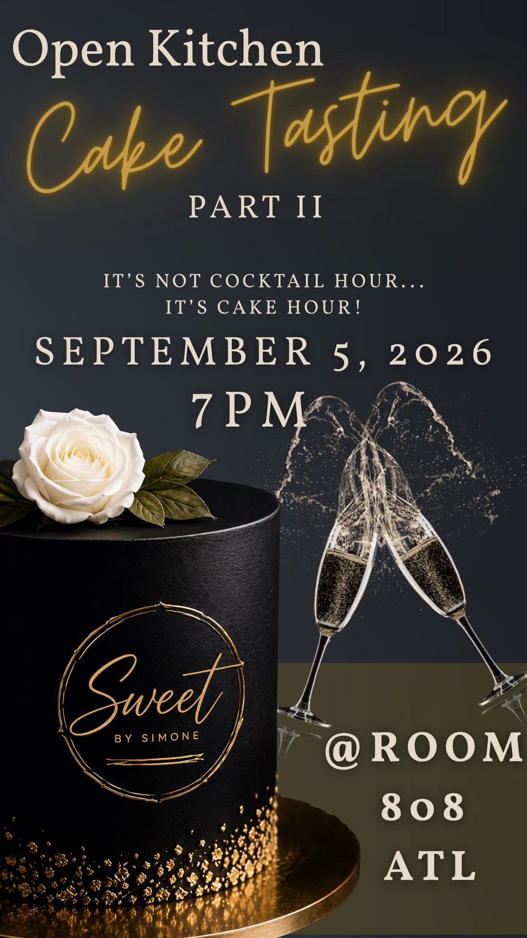 Atlanta, cake is calling, and only 10 seats remain! 🍰☎️
Open Kitchen is an intimate seven course cake experience featuring Sweet by Simóne’s new Cocktail Collection. 🍸
📍 Room 808 ATL
📅 September 5 | ⏰ 7 PM
🎟️ Reserve your seat now before they’re gone!
Details in bio!
#SweetBySimone #atlevents #CakeIsCalling #atlcakes