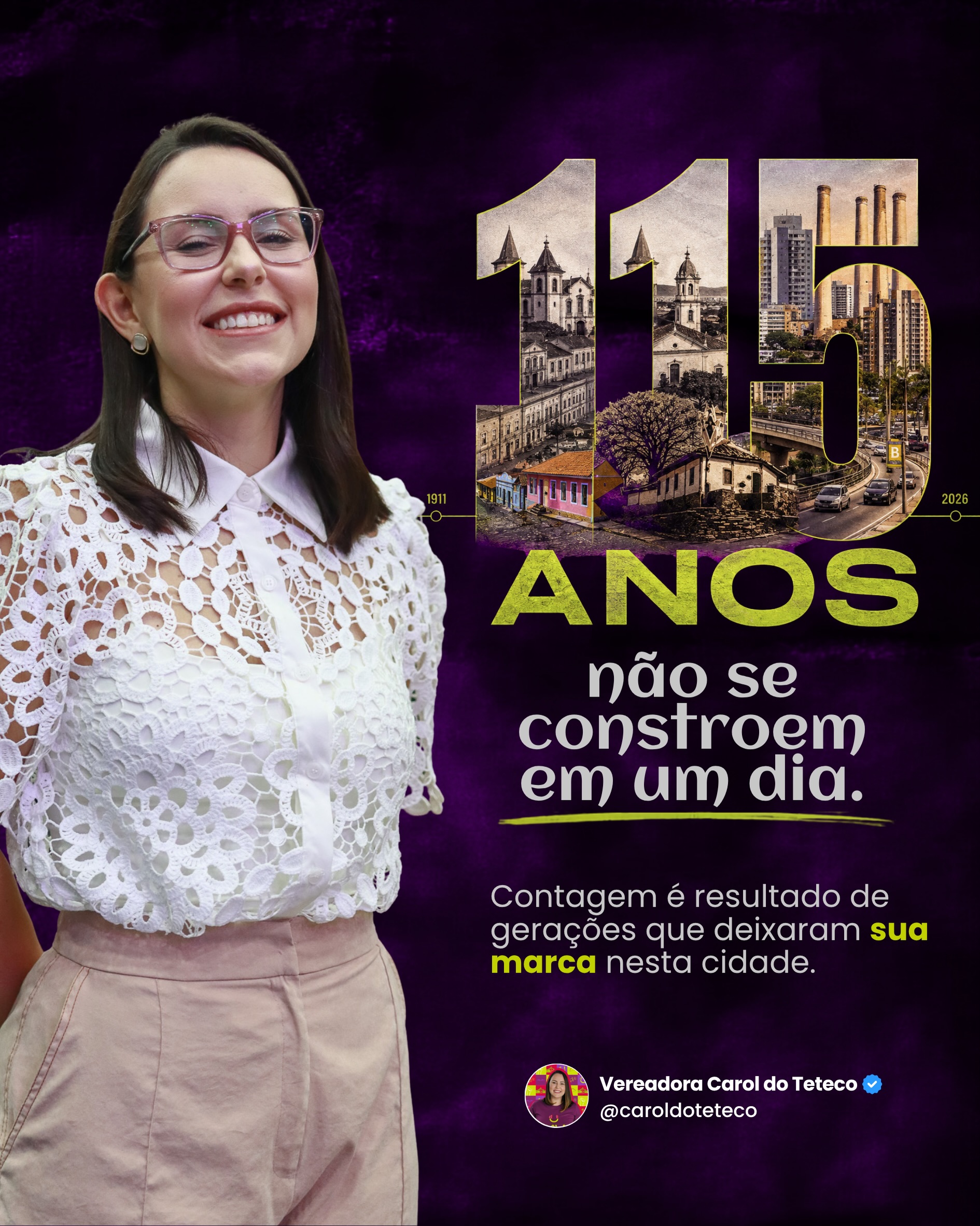 115 anos não cabem em uma única foto. Cabem nas histórias, nas transformações e nas pessoas que ajudaram e continuam ajudando a construir Contagem.
Eu cresci ouvindo e vivendo muitas dessas histórias. Algumas passam pela minha própria família, outras por pessoas que aprendi a admirar e confiar ao longo do caminho.
Hoje, tenho a responsabilidade e o orgulho de também escrever um pedacinho dessa trajetória e de trabalhar para que Contagem preserve sua memória sem deixar de olhar para o que ainda temos pela frente.
Sei de onde viemos, sei quem caminha ao meu lado e acredito muito no que ainda podemos construir juntos.
Parabéns pelos 115 anos, minha Contagem! 💜
Ainda temos muita história para escrever.
#Contagem115Anos #Contagem #CarolDoTeteco