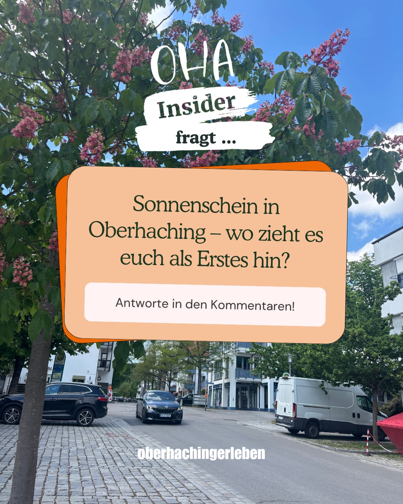Sonne in Oberhaching ☀️🌳
Blauer Himmel, blühende Kastanien und die Frage: Wo zieht’s euch bei Sonnenschein als Erstes hin? 😎
☕️ Auf einen Kaffee?
🌿 Raus ins Grüne?
🍦 Eis holen?
🚲 Eine Runde durch Oberhaching?
Schreibt’s uns in die Kommentare! 👇
#Oberhaching #OberhachingerLeben #OHAInsider #Sonnenschein #SommerInOberhaching