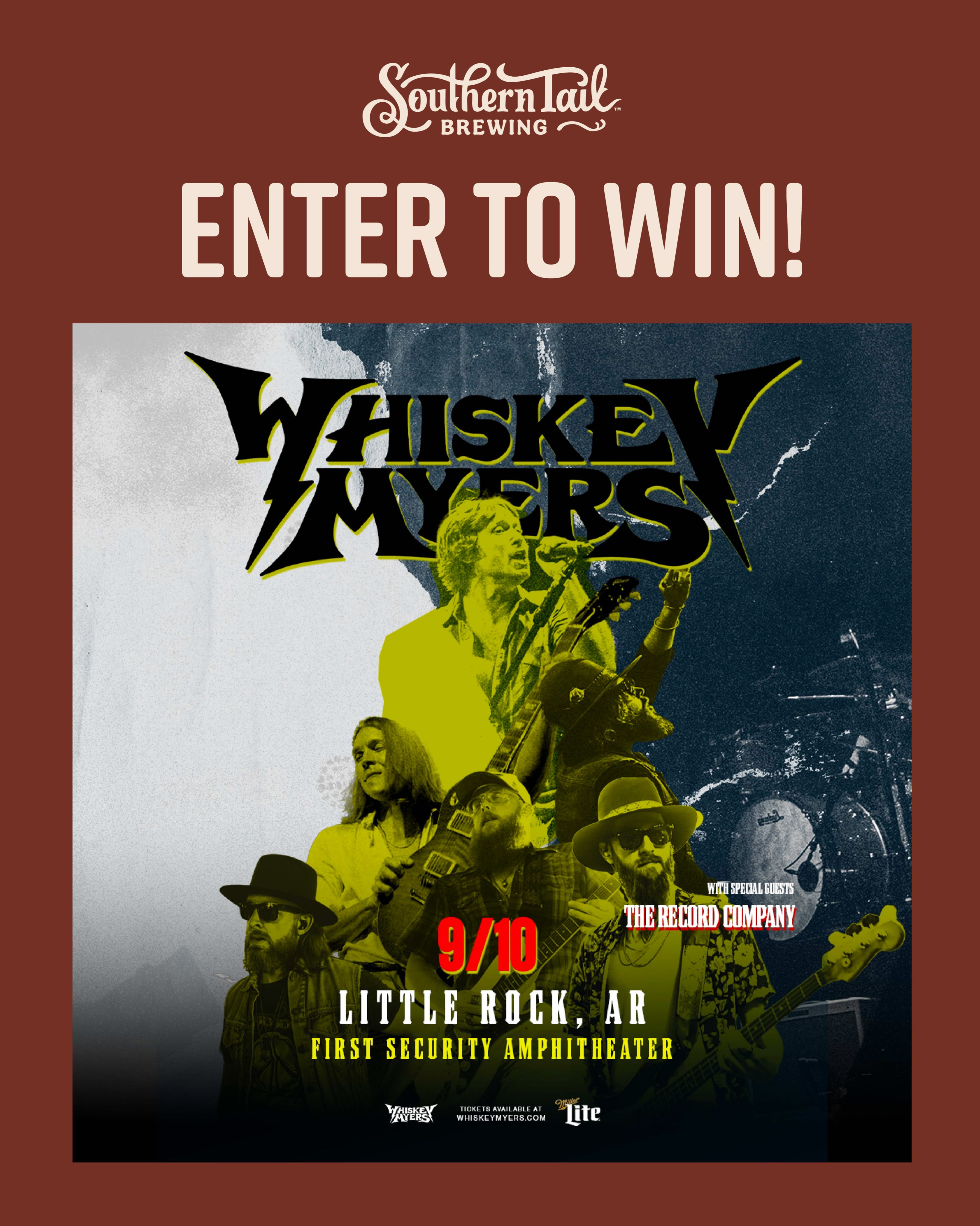 GIVEAWAY CLOSED
🎸🔥 WHISKEY MYERS GIVEAWAY! 🔥🎸
We’re giving away 2 sets of 2 tickets to see Whiskey Myers live at First Security Amphitheater in Little Rock on September 10! 🍻🎶
Want to be there? Here’s how to enter:
👍 Like & share this post
📲 Follow Southern Tail Brewing on Instagram & Facebook
🤠 Tag who you’d bring with you to the show
That’s it! We’ll pick two winners on September 3.
Didn’t win? You can still grab your tickets and make a night of it! 🎟️ Tickets: Ticketmaster
Good luck, y’all! 🤠
#WhiskeyMyers #LittleRockEvents #SouthernTailBrewing #LiveMusic #ArkansasMusic