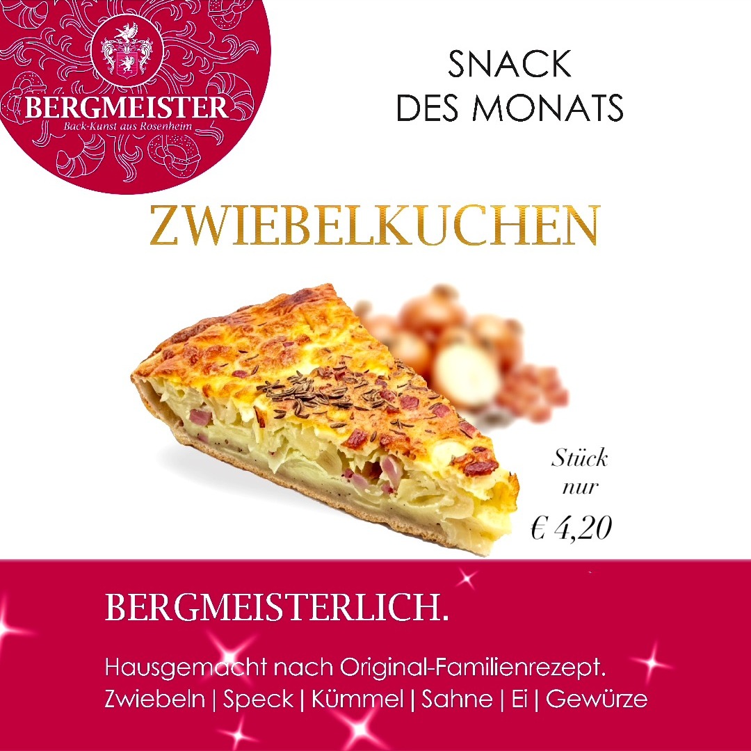 🥧 **Snack des Monats: Hausgemachter Zwiebelkuchen!** 🧅
Lust auf etwas Herzhaftes für zwischendurch? Dann probiert unseren neuen **hausgemachten Zwiebelkuchen** – frisch gebacken nach original Familienrezept! ❤️Frische Zwiebeln, knuspriger Speck, aromatischer Kümmel, Sahne, Ei und ausgewählte Gewürze verbinden sich zu einem unverwechselbaren Genuss.
Ob in der Mittagspause oder einfach, wenn der kleine Hunger kommt: Unser Zwiebelkuchen passt immer! 😍So lecker, dass man am liebsten gleich noch ein Stück nimmt. Also unbedingt vorbeikommen und probieren!
Wir freuen uns auf euch! 🥰
Euer BERGMEISTER Team
#BäckereiBergmeister #bergmeister #Zwiebelkuchen #SnackDesMonats #Hausgemacht #Familienrezept #leckerschmecker #handwerk #handwerkskunst #snacktime #snacking #brotzeit #angebot #monatsangebot #bäckerei #sparen #genuss #rosenheim #stadtrosenheim #kolbermoor #stephanskirchen #schlossberg #wasserburgaminn #wasserburg #neubeuern #badfeilnbach #feilnbach