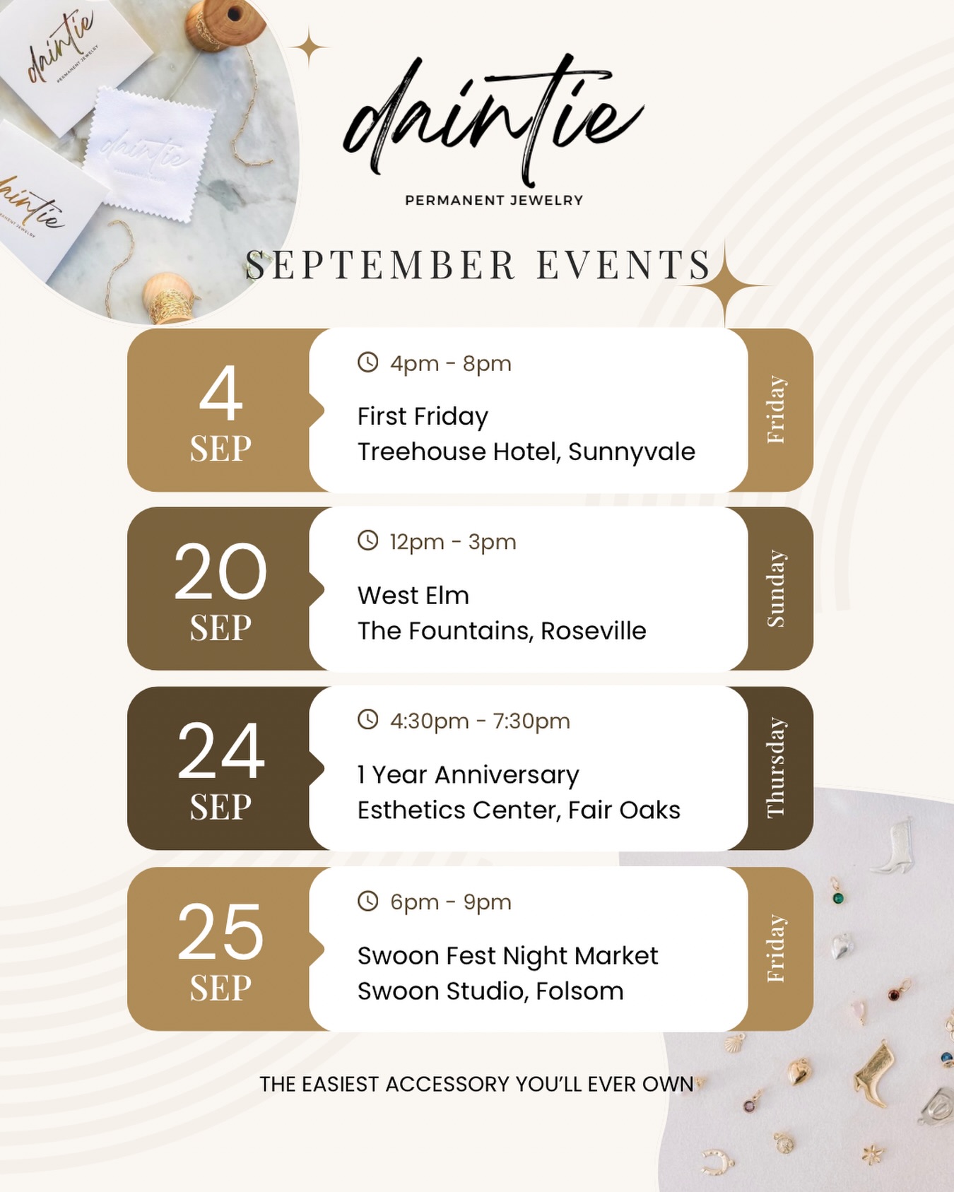 Our September pop-up schedule is here, and we’re bringing along some beautiful new additions to the collection, just in time for fall. ✨
Join us throughout the month to discover your next everyday piece, whether you’re adding to your stack or choosing your first Daintie chain.
Planning ahead for the holidays? Our holiday calendar is now open and we’ve got a few events already on the books! We have just a few dates remaining for pop-ups, private events, celebrations, and gatherings. We’d love to create a custom experience for your guests with permanent jewelry included in your event.