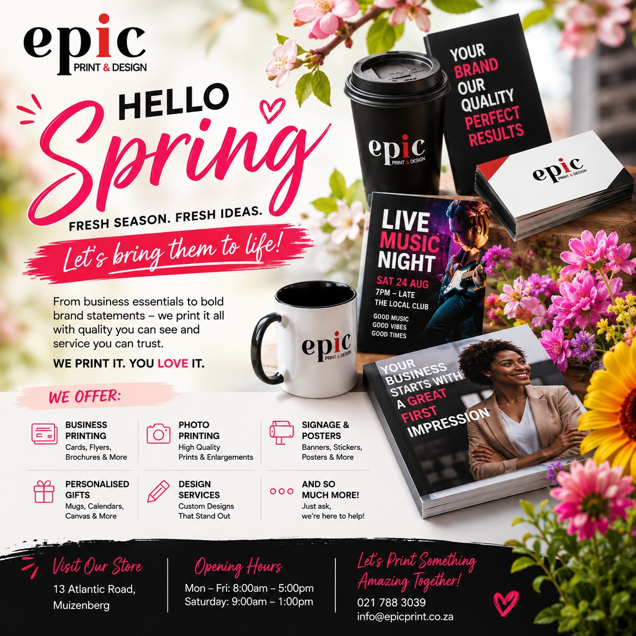 🌸 HELLO, SPRING! 🌸
New season. New ideas. Fresh prints. ✨
Whether you’re building your brand, promoting your next event or simply bringing a creative idea to life, Epic Print & Design has you covered.
🖨️ Small & large-format printing
📣 Posters, banners & signage
💼 Business printing & branding
🎁 Personalised products & more
Big ideas or small projects — we print them all.
📍 Muizenberg | 📞 021 788 3039
#hellospring #epicprint #muizenberg #capetownsouthafrica🇿🇦 #printyourvision #printingservice #smallbusinesssa #supportlocalbusinesses #graphicdesig #capetownbusines #springincapetown