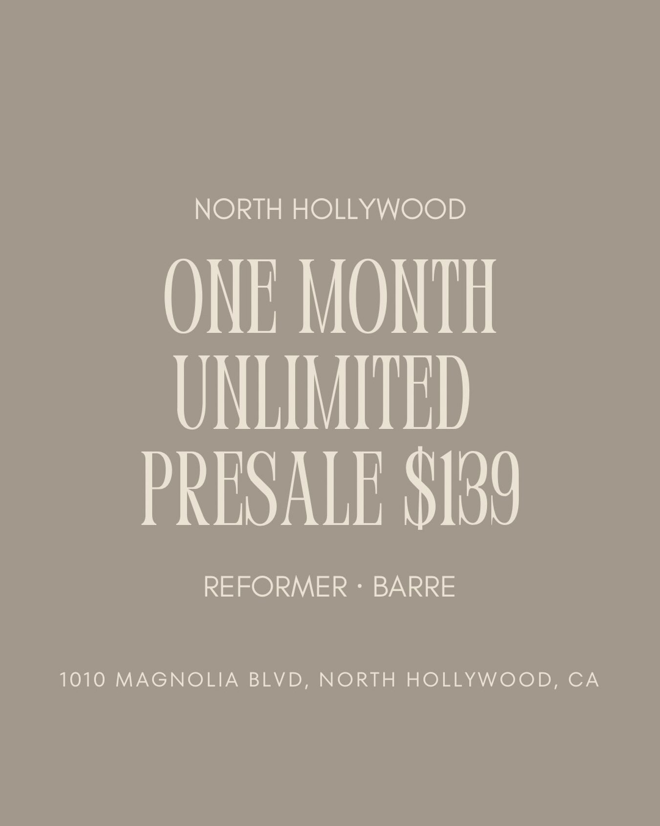 NORTH HOLLYWOOD — Our presale one month unlimited pilates is NOW LIVE! Take advantage before this offer expires ⏰