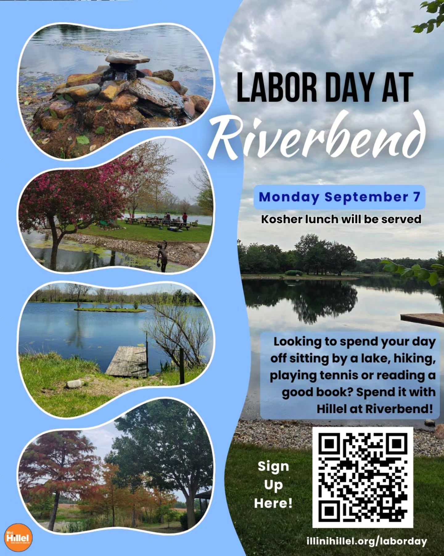 Looking to spend your day off outdoors in beautiful nature? Join us for a day trip to Riverbend for Labor Day!
Swimming, boating, hiking, tennis and more will be available! Kosher lunch will be served.