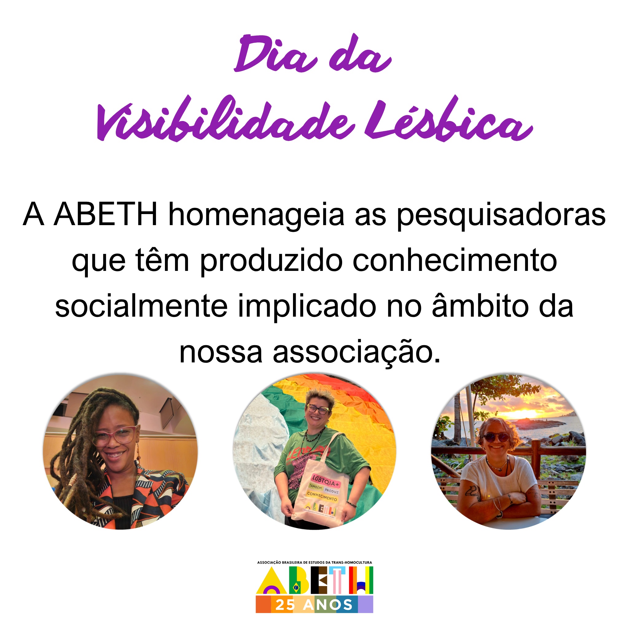 No Dia da Visibilidade Lésbica, a ABETH reforça seu compromisso com o enfrentamento à lesbofobia.