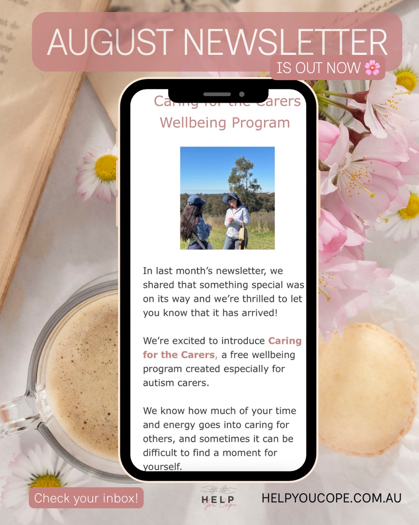 🌸 Our August Newsletter Is Out Now!
Spring has sprung, and so has our latest edition, packed with a recap of our Sip & Share session, upcoming Caring for the Carers dates, a heartfelt farewell to our amazing Diana, and everything you need to know about what’s coming next.
📧 Registered for our emails?
Check your inbox and if you don’t see it, please have a peek in your junk/spam folder, just in case it’s hiding there!
Haven’t signed up yet?
No worries, you can join our mailing list by joining our community via link in bio so you never miss an update.(For carers only).
🩷 Thank you for being part of the Help You Cope family.
#HelpYouCope #CaringForTheCarers #CommunityNewsletter #FairfieldCity #CarerSupport