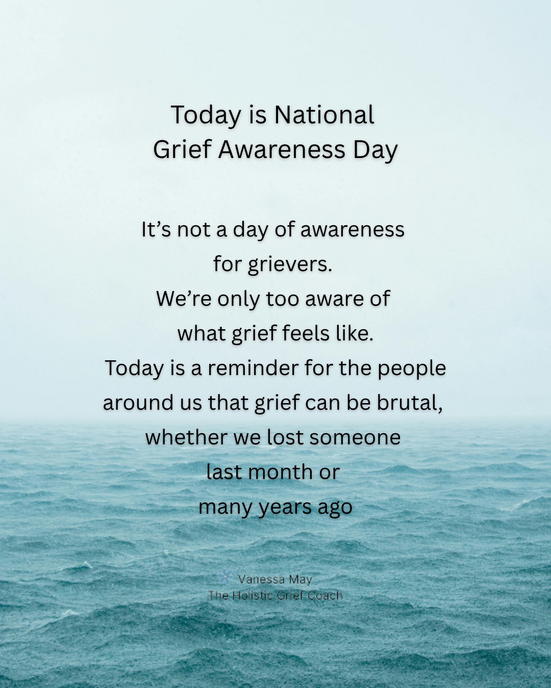 Perhaps the biggest reason that grief feels isolating is a general lack of awareness from those who have no experience of a profound loss. This is nobody’s fault but the misconceptions around grief in our grief-averse society can make grief harder to bear sometimes. If you know someone who has experienced a devastating loss, please just meet them where they currently are without trying to fix them 🌺
If this post resonates, please share, save, like and follow 🤍
.
#nationalgriefawarenessday #griefawareness #griefsupport #griefisbrutal