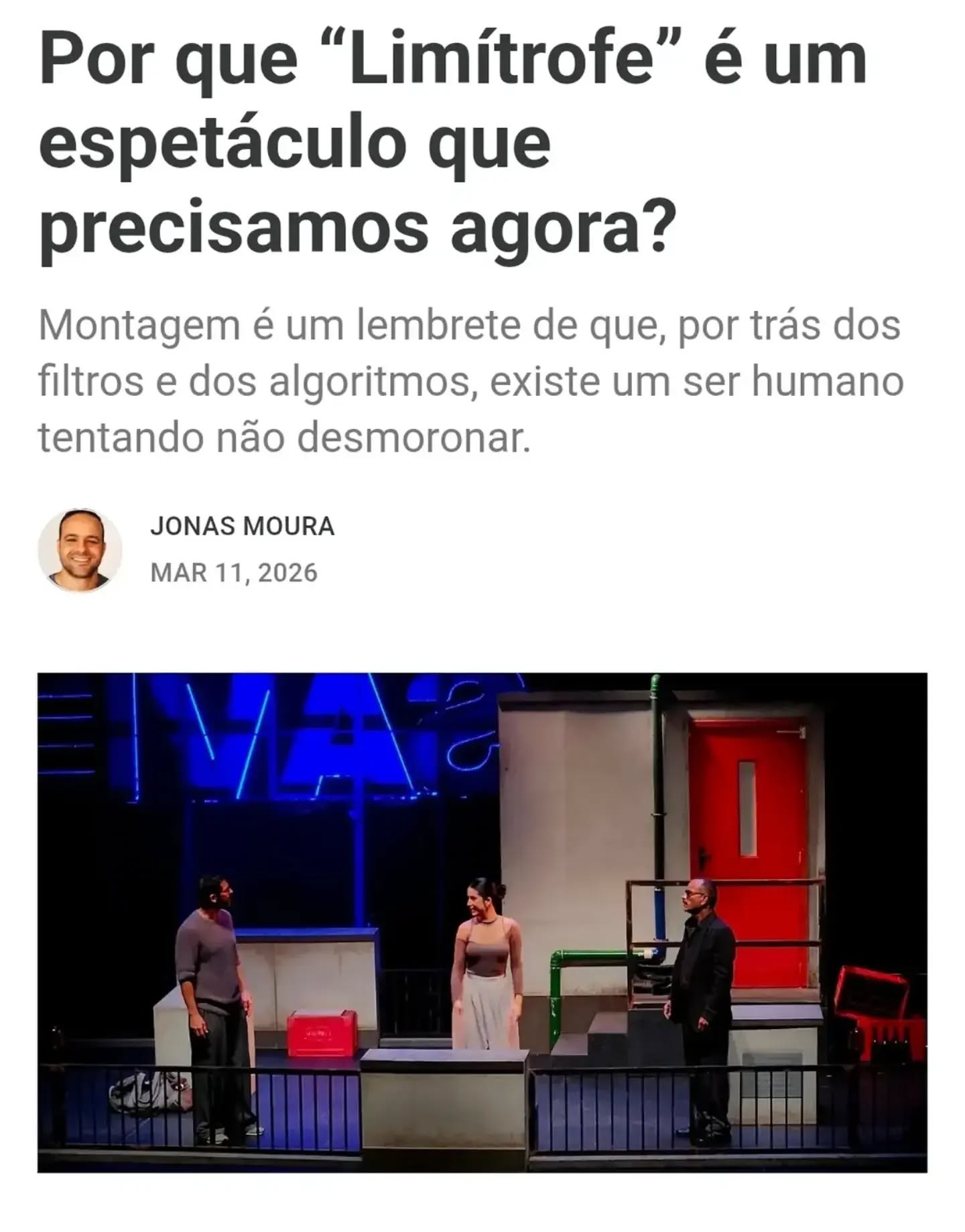 🎗 Por que você PRECISA ASSISTIR ao @espetaculolimitrofe na @salanelsonoficial no próximo sábado em #Niterói?
👉 Leia a crítica cirúrgica de @jonasfmoura na Temporada passada:
🌍 Link da crítica #NAÍNTEGRA:
https://jonasmoura.substack.com/p/por-que-limitrofe-e-um-espetaculo?utm_source=share&utm_medium=android&r=5ufbqq
🏷 #Teatro #TeatroBrasileiro #SetembroAmarelo