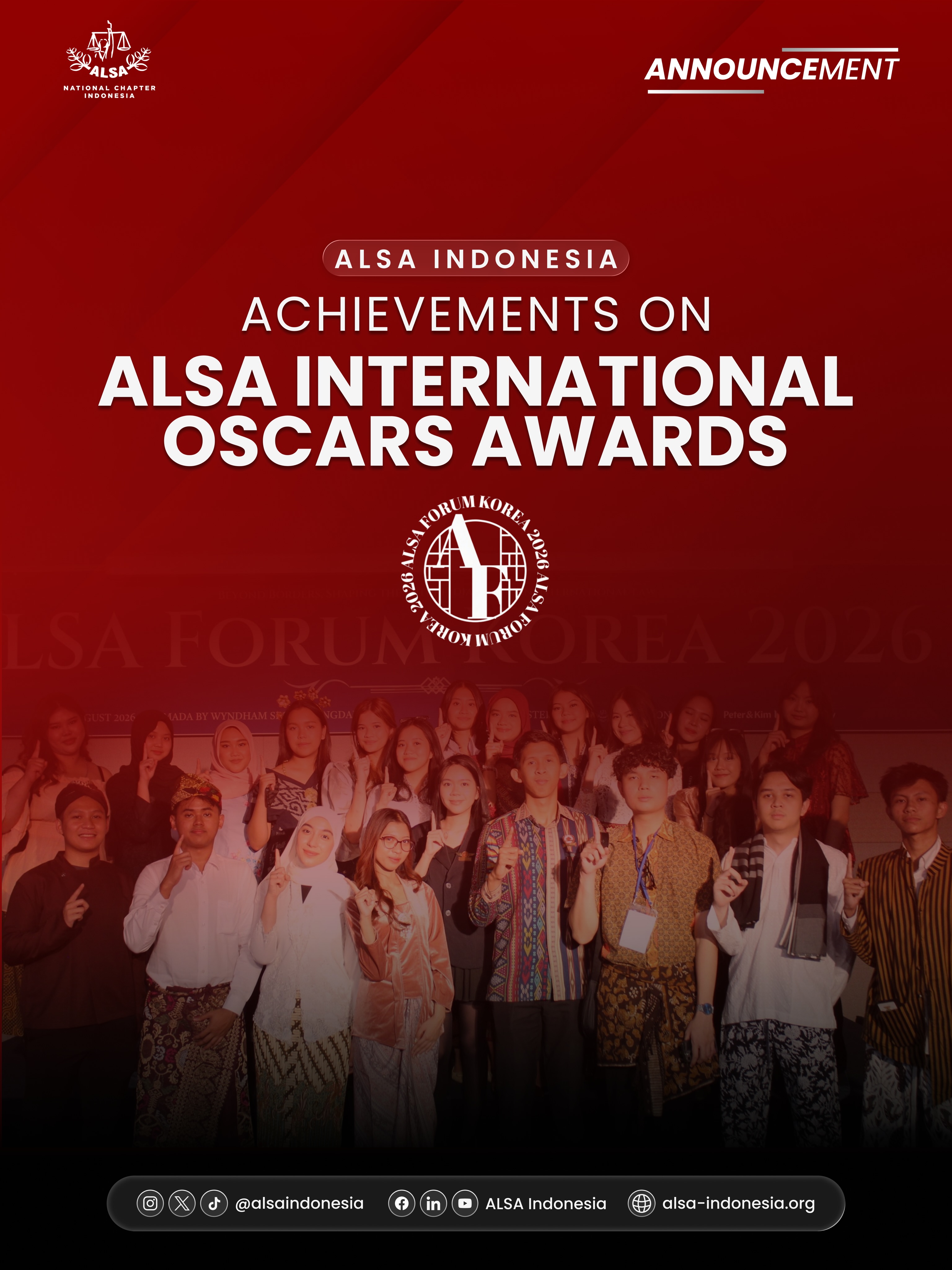 Warm greetings, ALSAians!
ALSA National Chapter Indonesia is honoured to receive two recognitions at the International Board Oscar Award 2026 from ALSA International:
Overall Best National Chapter; and
Best Academic Activities Department.
These recognitions are a reflection of the collective dedication of everyone behind ALSA Indonesia from every initiative, collaboration, academic programme, and contribution made throughout the term.
More than awards, these achievements represent our commitment to continuously strengthen ALSA Indonesia, create meaningful impact, and uphold the spirit of excellence in every step we take.
ALSA, Always Be One!