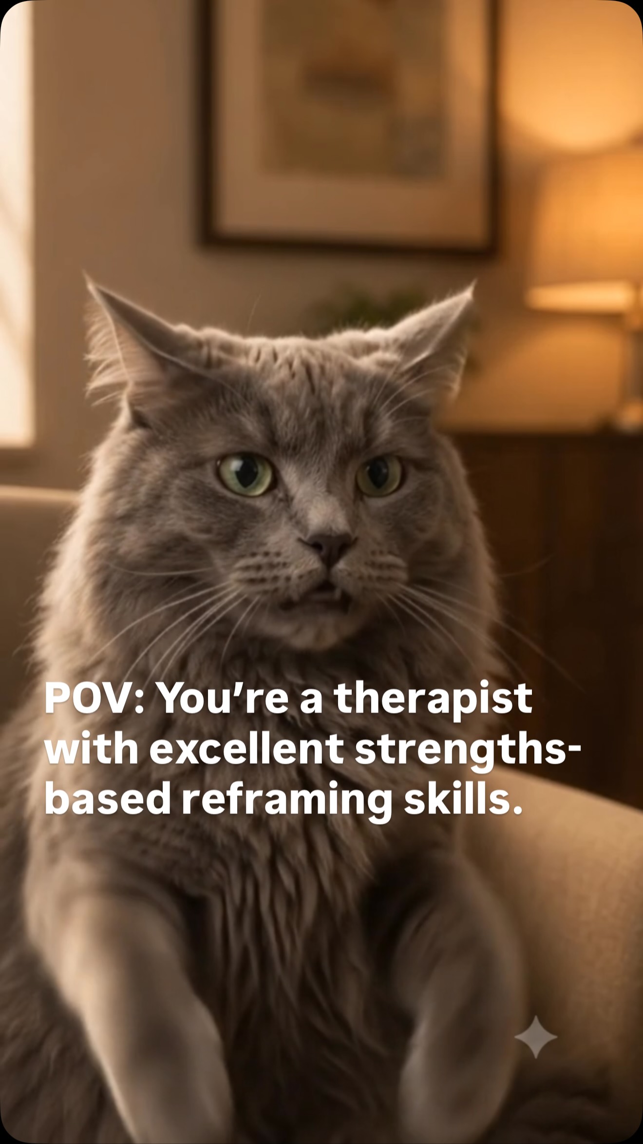 POV: You’re a therapist with excellent strengths-based reframing skills.
Apparently, every setback is a strength if you reframe hard enough.
Therapists, can you relate? 😂
Another completely ordinary day in Wong Siu Fu’s Therapy Room.
Created by Dr Pauline in Sydney, NSW.
Fictionalised therapy-room satire. No character represents an identifiable client. The feline characters are inspired by five very real cats whose behaviour causes their psychologist clinically significant distress on a daily basis.