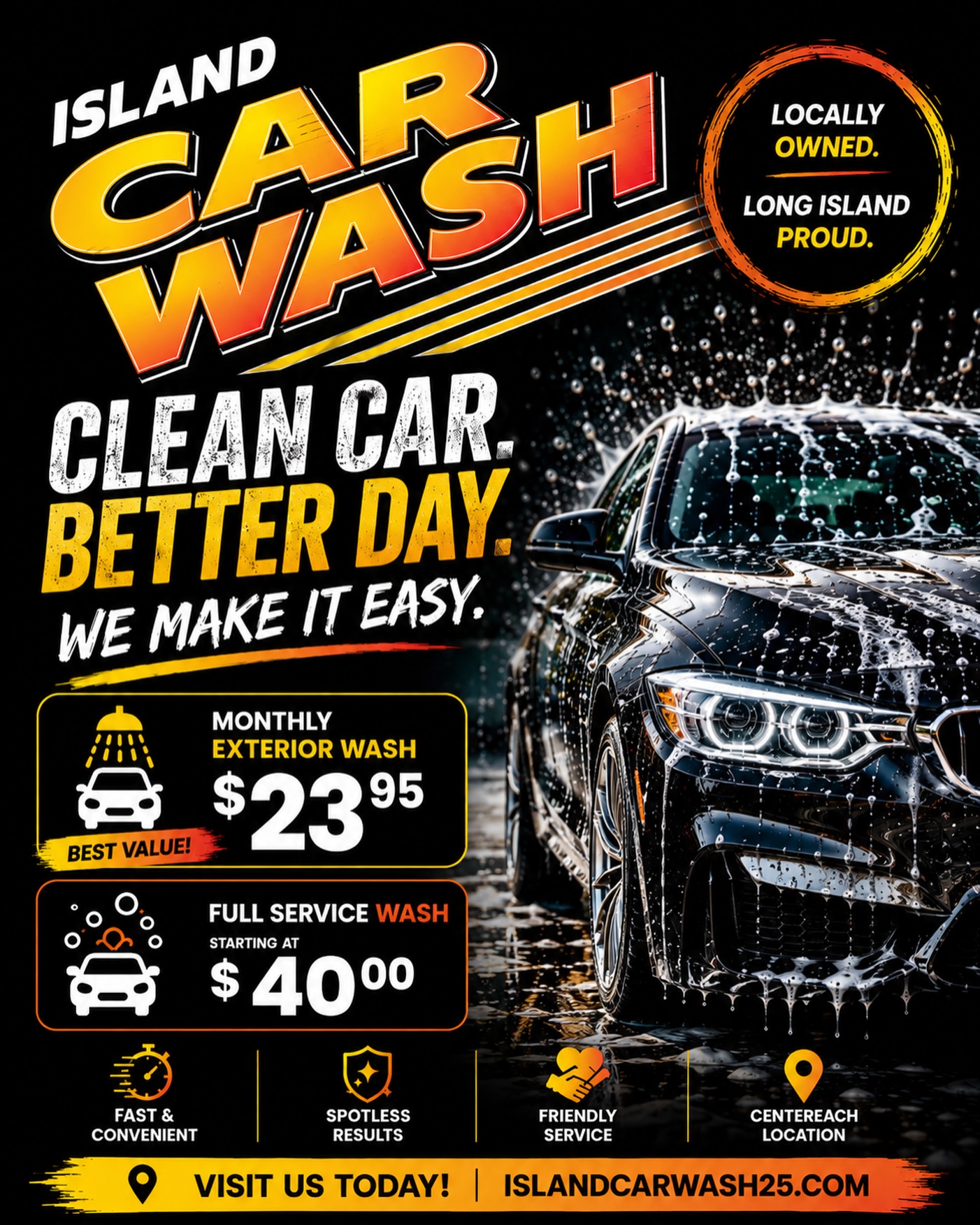 ๐๐ฆ CLEAN CAR. BETTER DAY.
Give your ride the clean it deserves at Island Car Wash! From a quick exterior wash to the full-service treatment, we make keeping your car looking its best fast and easy.
๐ฅ Monthly Exterior Wash โ $23.95
โจ Full Service Wash โ Starting at $40
๐ Centereach, NY
๐ IslandCarWash25.comโ ๏ฟผ
Locally Owned. Long Island Proud. ๐งก๐
#IslandCarWash #CentereachNY #LongIslandNY #LongIslandCarWash #CarWash CleanCar SuffolkCounty ShopLocalLI