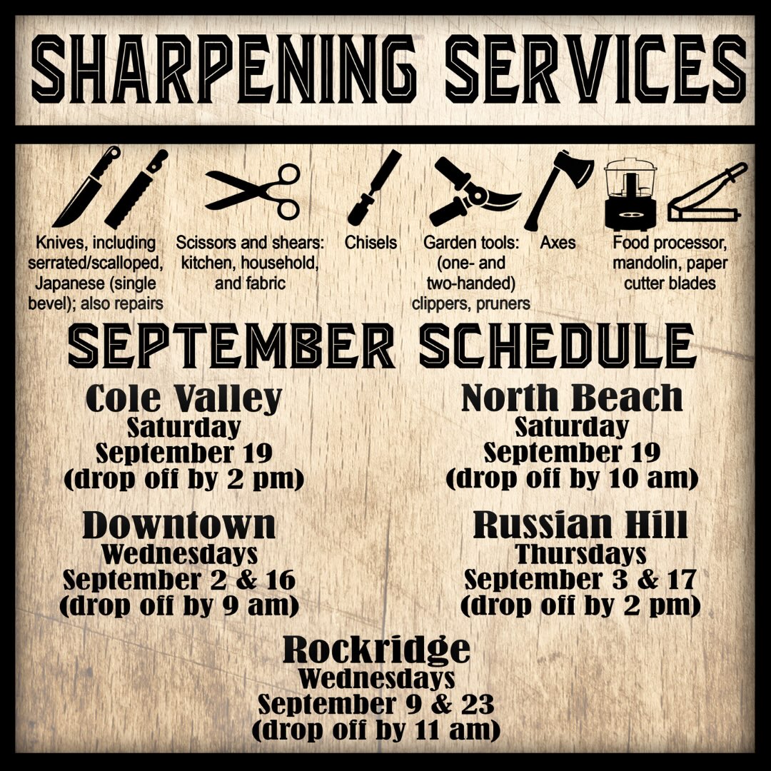 Matt, our professional sharpener, is on-site to sharpen all your blades. From standard kitchen knives to scalloped and serrated blades, scissors, food processor blades, garden tools, and more, Matt sharpens them all! You can drop off your items at any time.
@gssharpening #colevalley #rockridge #northbeach #russianhill