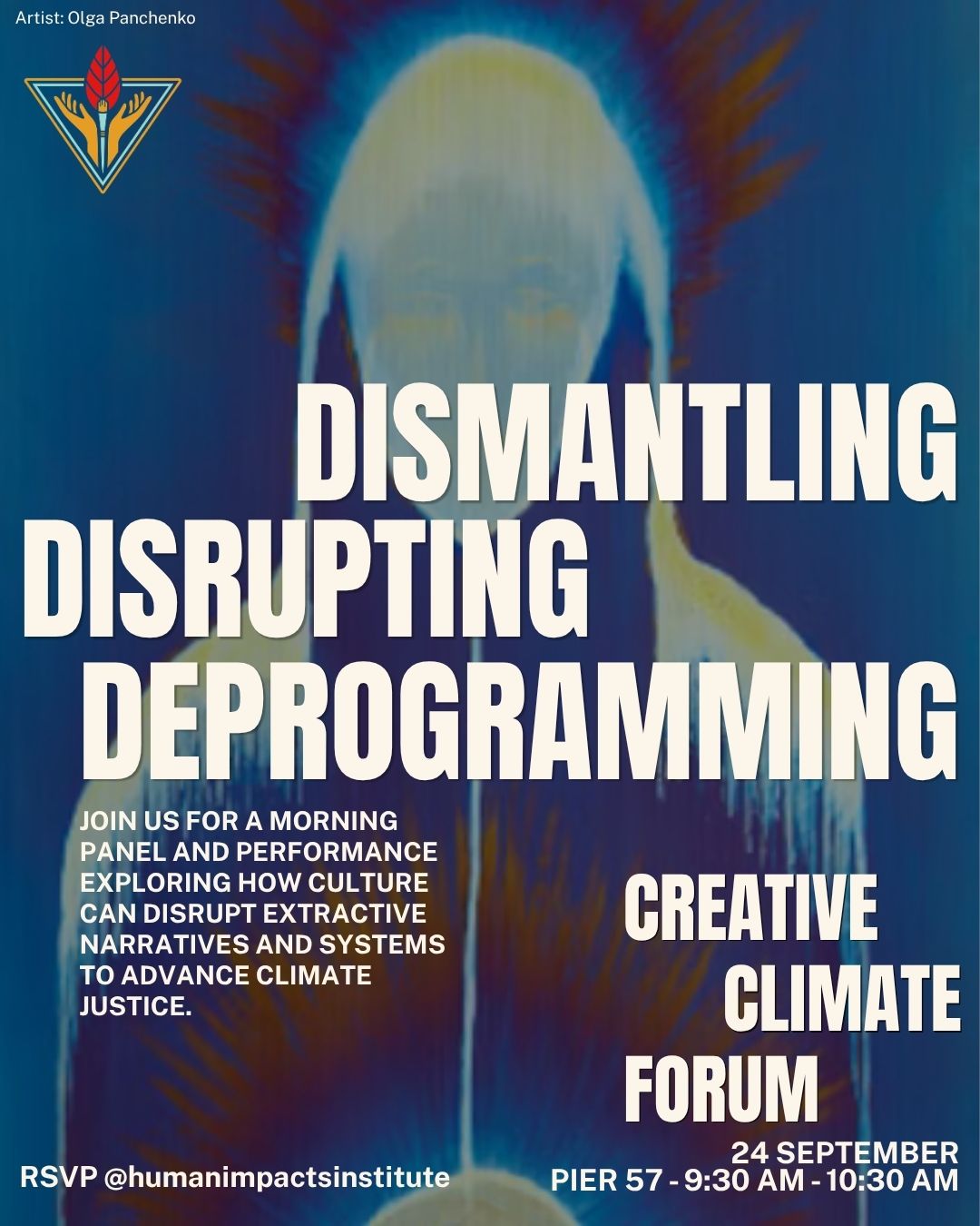 Join the Human Impacts Institute for a powerful conversation on dismantling, disrupting, and deprogramming at the Creative Climate Forum.
How can culture, communications, and creativity help challenge the systems and stories that sustain extraction and injustice? This conversation examines how cultural narratives, media strategies, and creative interventions can disrupt dominant climate narratives, dismantle harmful systems, and unlearn extractive ways of thinking.
Through bold ideas and grounded examples, speakers will explore how to shift public imagination, strengthen collective agency, and mobilize action toward a just, regenerative future for people and planet.
🔗 To Register for This Event Visit the Link in Our Bio
Guests include:
💠 Jessie Bluedorn, Founder, The Carmack Collective & Carmack Productions
💠 Thais Lazzeri, Founder and Director, Fala Impact Studio
💠 Jason Mangone, U.S. Executive Director, More in Common
💠 Lina Torres, Co-Founder, Movilizatorio
Thanks to funding for this program from the NYS Department of Environmental Conservation Environmental Justice Grants program.
#CreativeClimateForum #ClimateWeekNYC #ClimateJustice #CollectivePower #ArtForChange #Pier57