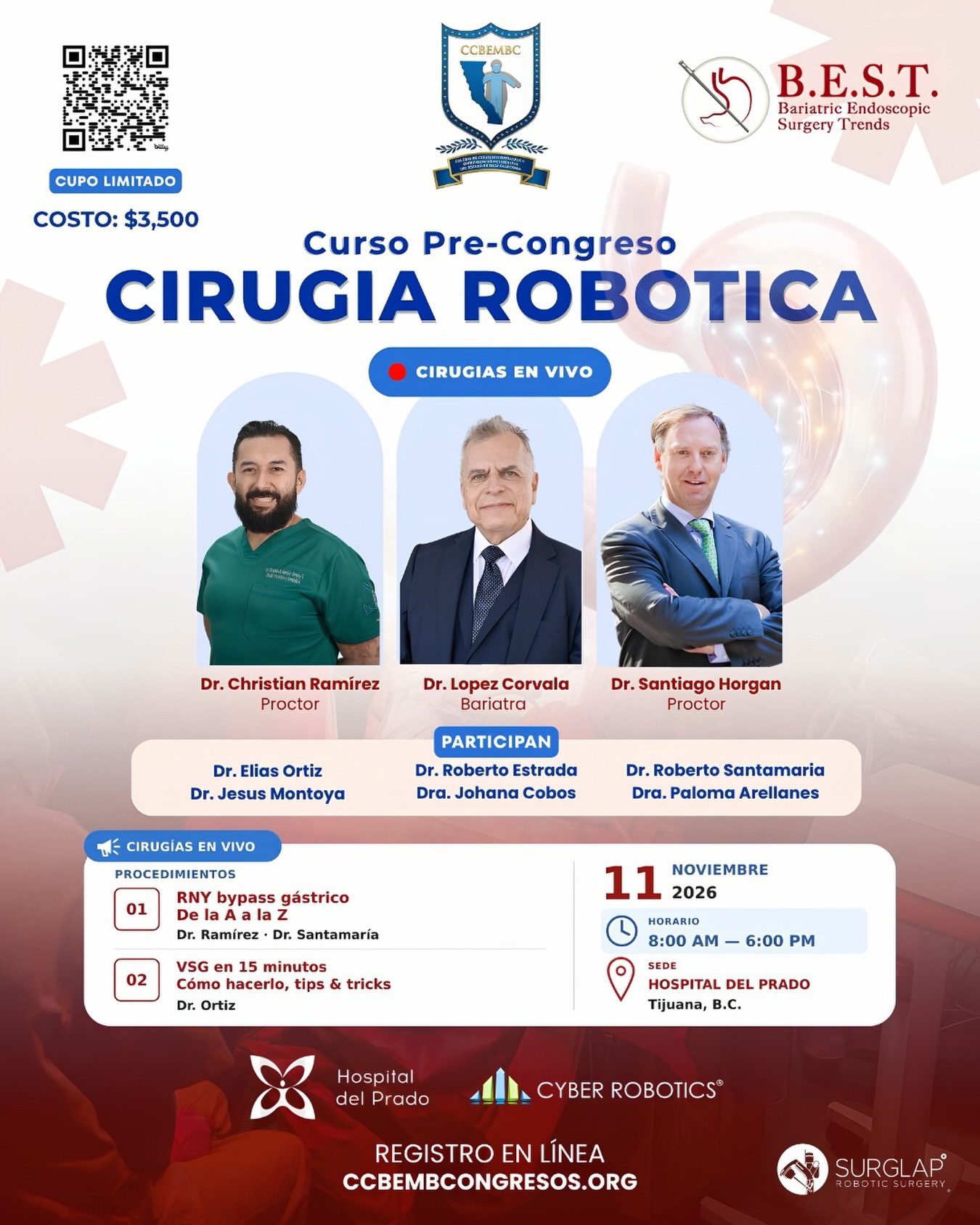 La cirugía bariátrica robótica también se fortalece desde la enseñanza, la actualización y la experiencia compartida.
El Dr. Roberto Santamaría participará en el Curso Pre-Congreso de Cirugía Robótica dentro de B.E.S.T. Bariatric Endoscopic Surgery Trends, un espacio académico enfocado en cirugía bariátrica avanzada y procedimientos en vivo.
Durante el curso se llevará a cabo el procedimiento:
RNY bypass gástrico
De la A a la Z
Una oportunidad para compartir técnica, criterio quirúrgico y experiencia en cirugía bariátrica robótica junto a especialistas nacionales e internacionales.
La participación en este tipo de encuentros refuerza el compromiso con una cirugía más precisa, actualizada y orientada a la seguridad del paciente.
Cirugía robótica, formación médica y experiencia al servicio de la salud.
📍 Hospital del Prado, Tijuana, B.C.
📅 11 de noviembre de 2026
⏰ 8:00 AM – 6:00 PM
🎟 Cupo limitado
#CirugíaRobótica #CirugíaBariátrica #BypassGástrico #Bariatría #SURGLAP