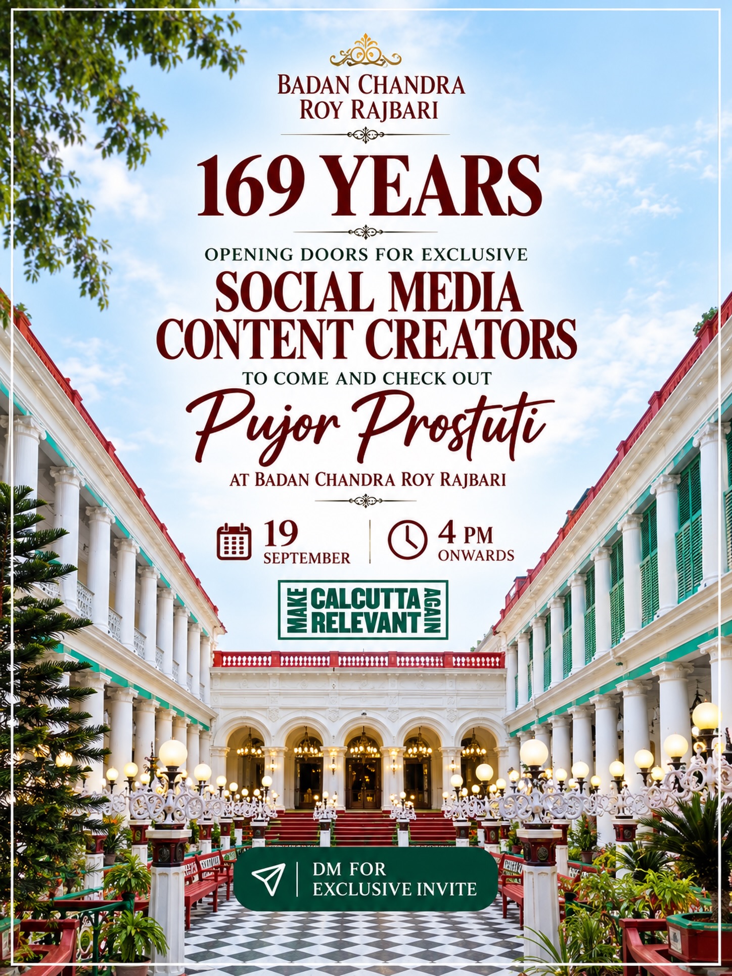 169 years of tradition. A Pujo story waiting to be told.
This Pujo, Make Calcutta Relevant Again is happy to be a part of the celebration at Badan Chandra Roy Rajbari as we open its doors to a select community of social media content creators.
Come experience Pujor Prostuti - the preparations, the heritage, the details and the spirit that make a Calcutta Pujo truly special.
19 September | 4 PM onwards
📍 Badan Chandra Roy Rajbari
Exclusive access for invited content creators.
DM us for an invite.
#MakeCalcuttaRelevantAgain #BadanChandraRoyRajbari #PujorProstuti #CalcuttaPuja #DurgaPuja Kolkata Calcutta HeritageKolkata KolkataCreators
