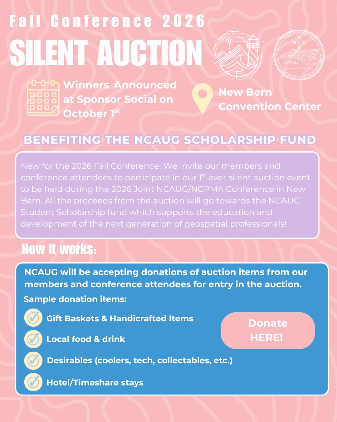 ๐๏ธ New for 2026: NCAUG Silent Auction! ๐
For the first time, NCAUG will host a Silent Auction during the 2026 NCAUG + NCPMA Fall Conference, with 100% of the proceeds benefiting the NCAUG Student Scholarship Fund!
To make our first auction a success, we need your help filling the auction tables! ๐
NCAUG members, conference attendees, organizations, and supporters are invited to donate an item for the Silent Auction. We're looking for fun, unique, and useful items that fellow conference attendees will want to bid on.
๐ Need some ideas? Gift baskets, local favorites, handcrafted items, coolers, tech, collectibles, experiences, hotel stays, or something that represents your organization or community are all great options.
๐ฐ Donated items should have a value of $40 or more
๐๏ธ Space is limited to 25 auction entries
๐ 100% of auction proceeds support the NCAUG Student Scholarship Fund
๐
Bidding will take place throughout the Fall Conference, September 29 โ October 1
๐ Winners will be announced Thursday evening during the Sponsor Social
Whether you donate something big, creative, local, or just plain fun, your contribution will help us build a great first-year auction while directly supporting the next generation of geospatial professionals.
Have something you'd like to donate? Submit your item early to help us fill those 25 spots!
๐ Learn more about the Silent Auction, donation requirements, and how to submit an item:
https://www.ncaug.com/silent-auction