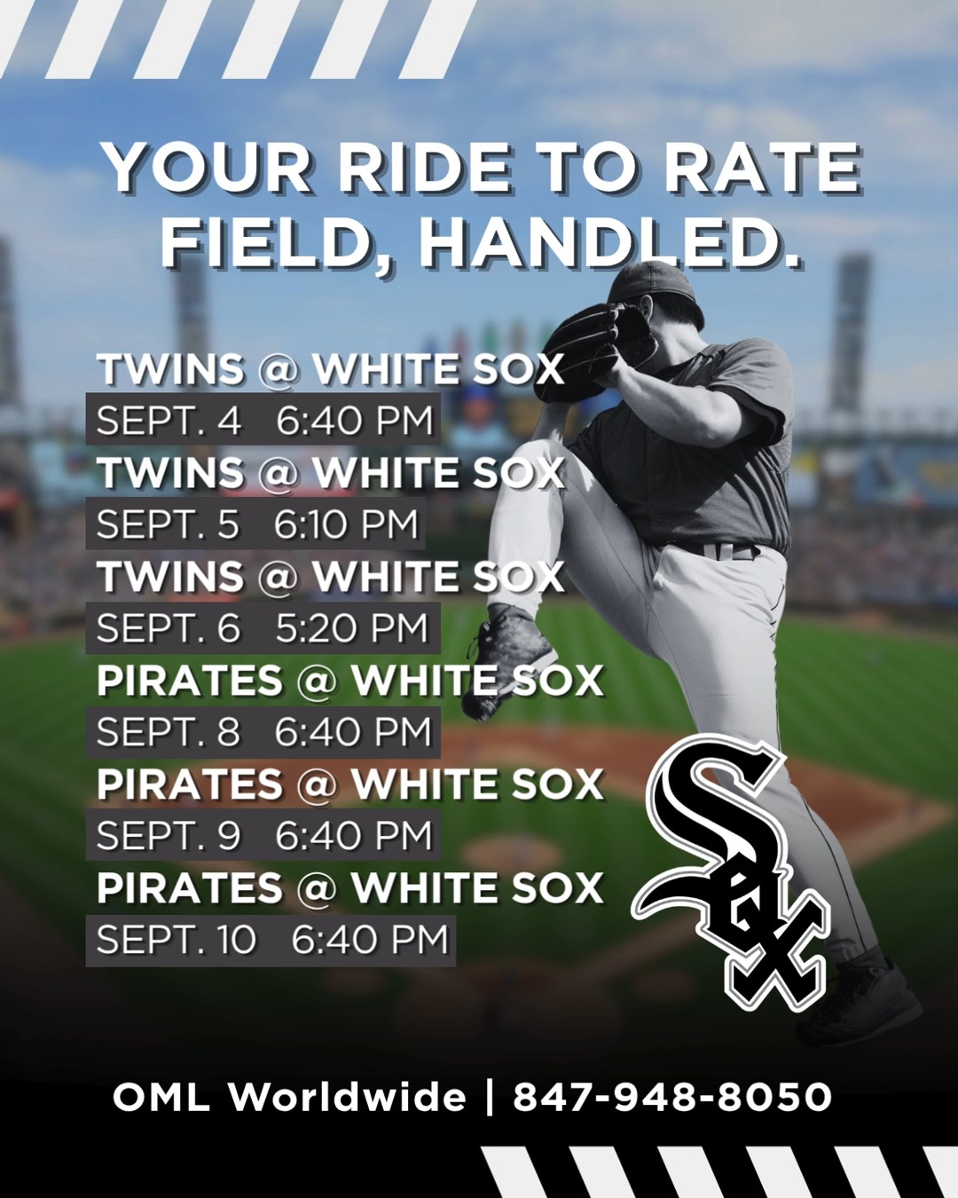 ⚾ A full week of White Sox baseball starts tonight!
The Sox are home for back-to-back series, welcoming the Minnesota Twins this weekend followed by the Pittsburgh Pirates next week.
If a trip to Rate Field is on your calendar, level up game day with OML Worldwide. Skip the traffic, parking, and post-game transportation scramble and enjoy professional, comfortable service from pickup to drop-off.
⚾ Sept. 4–6 | White Sox vs. Twins
⚾ Sept. 8–10 | White Sox vs. Pirates
You bring the team spirit. We'll handle the ride.
#OMLWorldwide #WhiteSox #ChicagoBaseball #GameDayTransportation