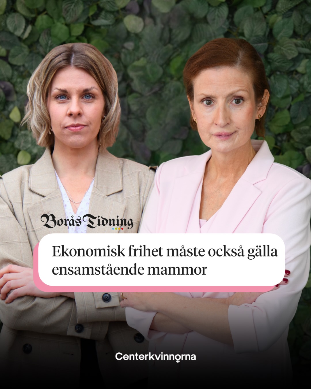 Ekonomisk frihet måste också gälla ensamstående mammor.
Att kunna försörja sig själv är en av de viktigaste friheterna vi har. Men för många ensamstående mammor är vägen till ekonomisk självständighet betydligt tuffare än den borde vara.
Det handlar om möjligheten att arbeta, göra karriär, starta företag och bygga en trygg ekonomi, utan att behöva välja mellan jobbet och barnen.
Vi behöver en politik som gör det lättare att kombinera föräldraskap med arbete och som stärker kvinnors möjlighet att stå på egna ben.
Ekonomisk frihet är jämställdhet. Och den måste gälla alla kvinnor.
Läs vår debattartikel i Borås Tidning.
Håller du med? Rösta på Centerpartiet och kryssa en centerkvinna!