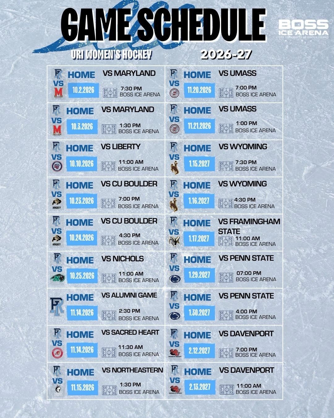 🏒 HOCKEY IS BACK, RHODY! 🐏🔥
The 2026–27 URI Men’s & Women’s Hockey home schedules are here! Get ready to pack the Boss Ice Arena and cheer on the Rams all season long! 💙
📅 2026–27 Home Games
🏒 Men