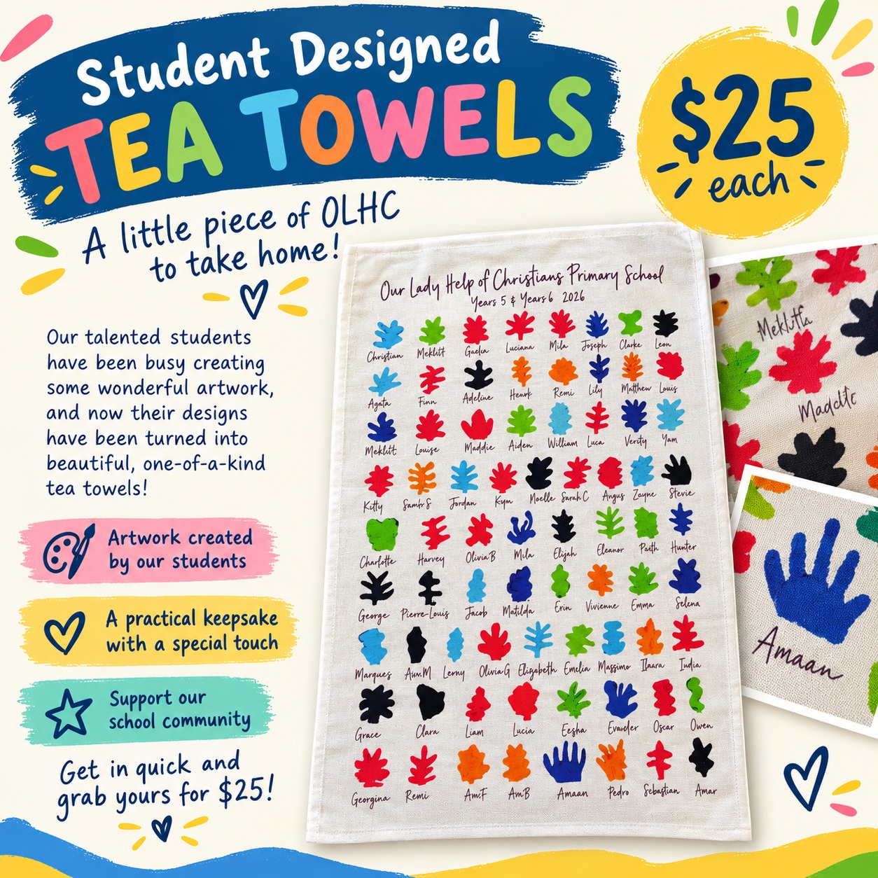 Be sure to grab a commemorative tea towel while you're at the OLHC Art Showโevery year level has created its own unique design! We can't wait to see everyone there.