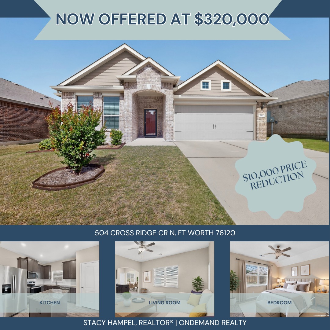 ✨ TWO FORT WORTH HOMES JUST GOT A $10K PRICE REDUCTION! ✨
If you’ve been waiting for the right opportunity, these two are worth a look!
🏡 9717 Lea Shore Court | Fort Worth 76179
Beautifully maintained, single-owner home built in 2020 with 3 bedrooms, 2 baths and 1,598 SF. Open-concept living, split-bedroom layout, granite kitchen, covered patio, fenced backyard and smart home security. Turnkey and ready to go!
🌊 504 Cross Ridge Circle N | Fort Worth 76120
Want lake living without the waterfront price tag? This 3-bedroom, 2.5-bath home in The Landing on Eagle Mountain Lake offers a brand-new roof, brand-new carpet, HVAC replaced in 2025, plus access to the community pool, marina, boat ramp, day dock and more!
Both sellers are motivated, both homes are vacant, and both just dropped $10,000! 👀
If you, or someone you know, has been waiting for a reason to take another look, this is it.
🔗 9717 Lea Shore Court: https://www.livingfortworth.com/9717-lea-shore-court
🔗 504 Cross Ridge Circle N: https://www.livingfortworth.com/504-cross-ridge-circle-n