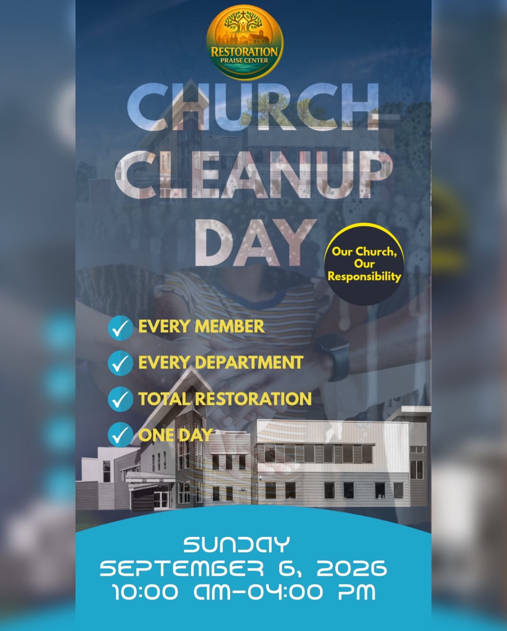“We will not neglect the house of our God.” - Nehemiah 10:39
Following Nehemiah’s example of bringing the community together to repair and restore, we’re stepping up to care for our church home!
Join us today for Church Cleanup Day at RPC. They say “many hands make work light,” so we’re asking for all hands on deck for a day of total restoration. Let’s unite and refresh our house of worship side by side!
🗓️ Sunday, September 6, 2026
⏰ 10:00 AM – 4:00 PM
📍 Restoration Praise Center